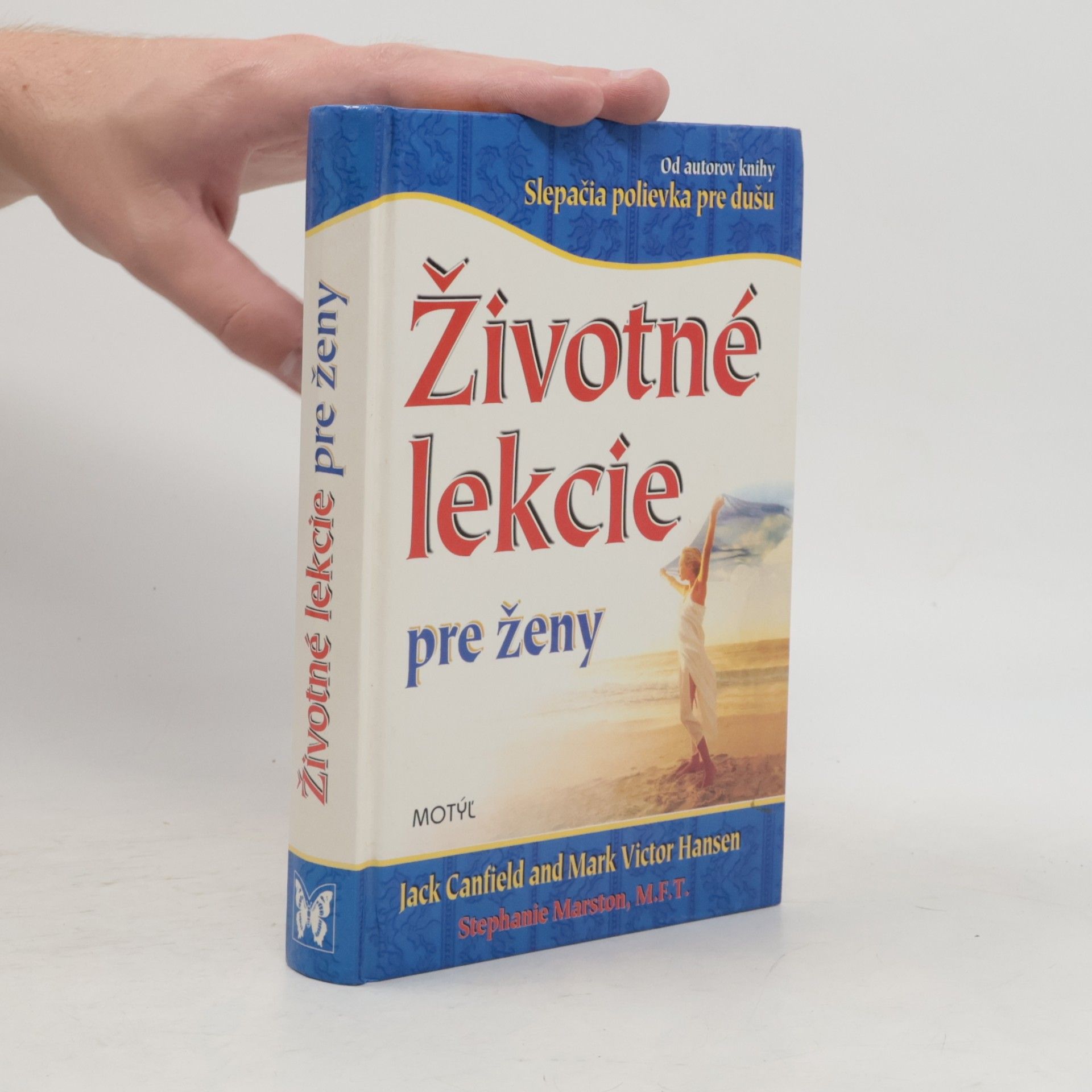 Mark Victor Hansen Životné lekcie pre ženy