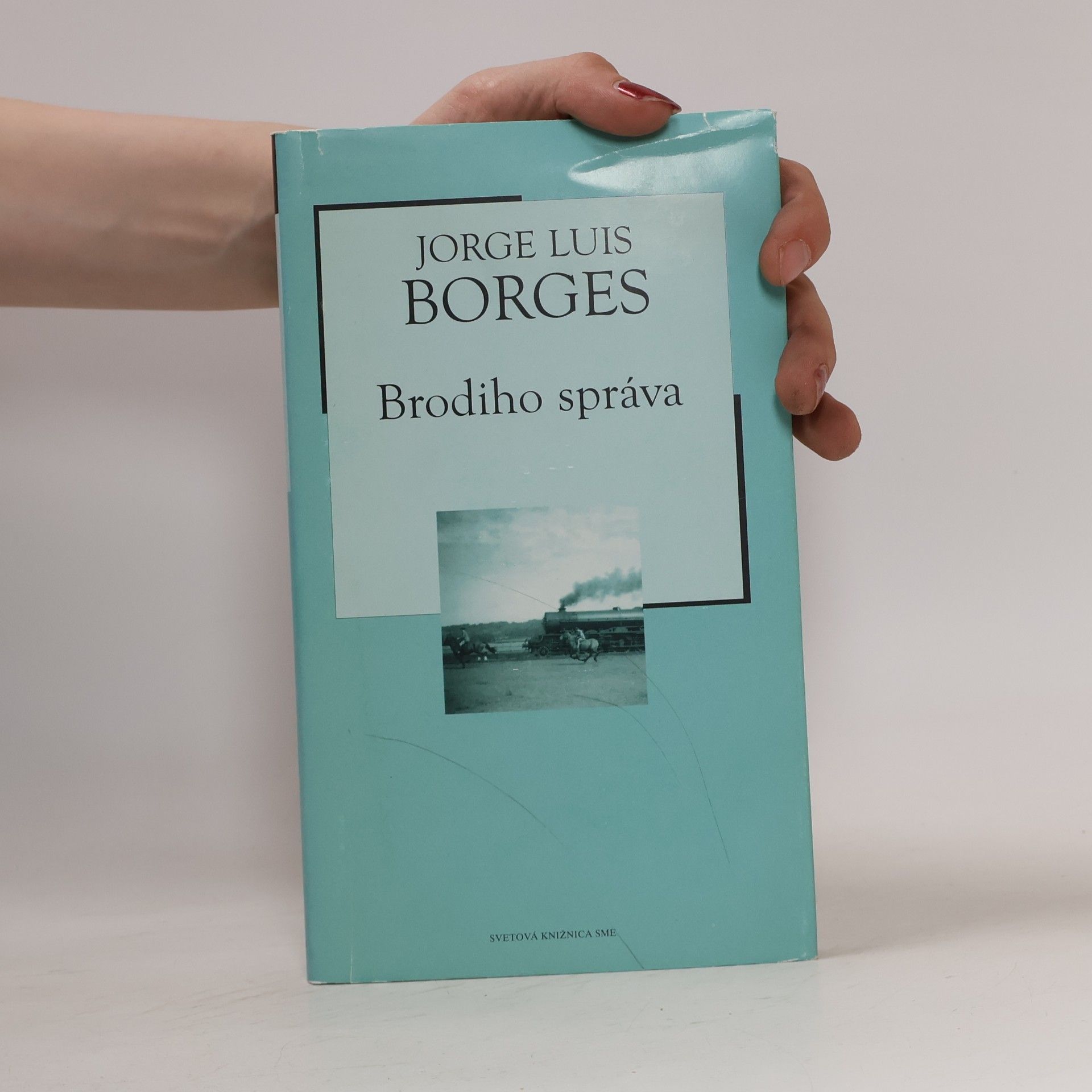 Jorge Luis Borges Brodiho správa