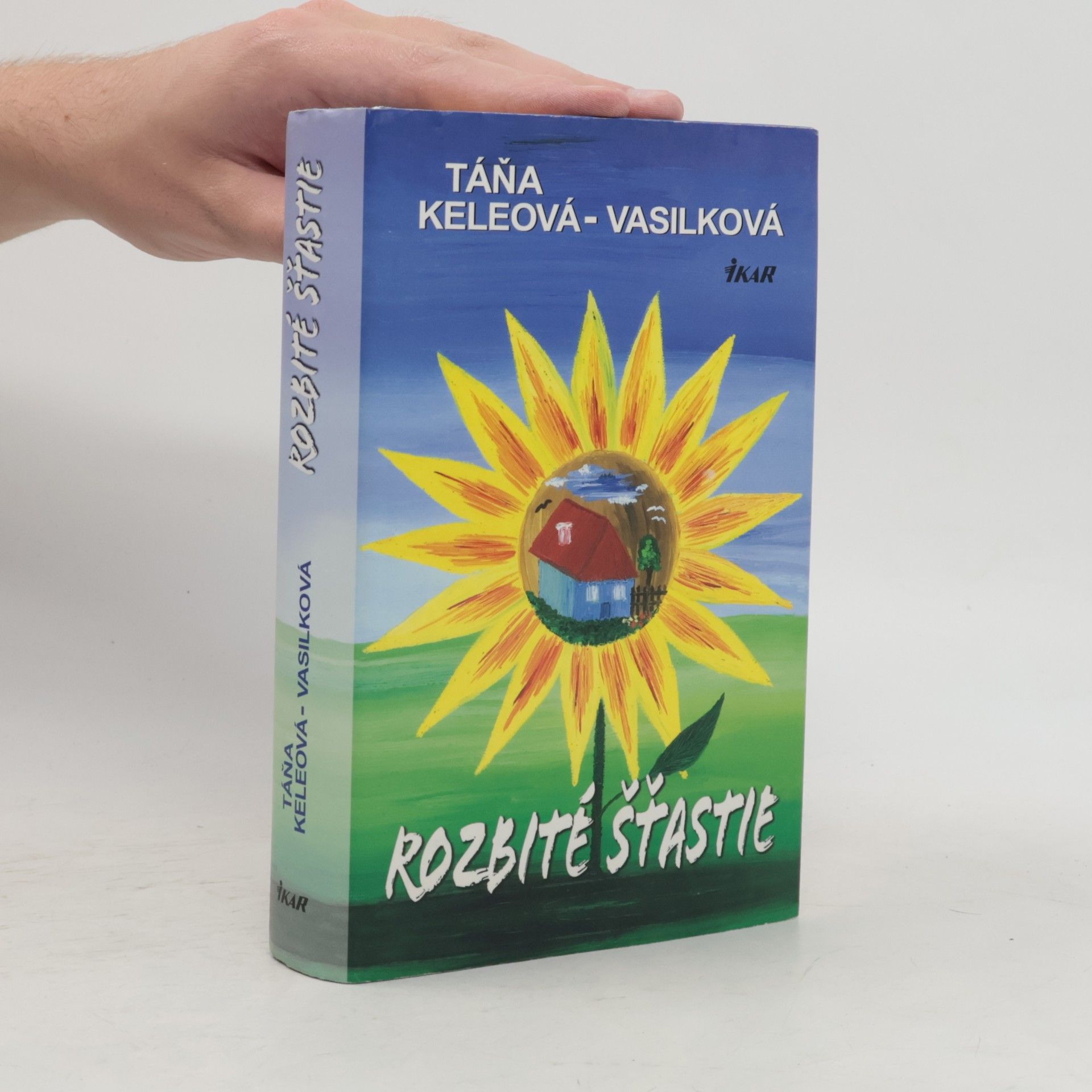 Táňa Keleová-Vasilková Rozbité šťastie