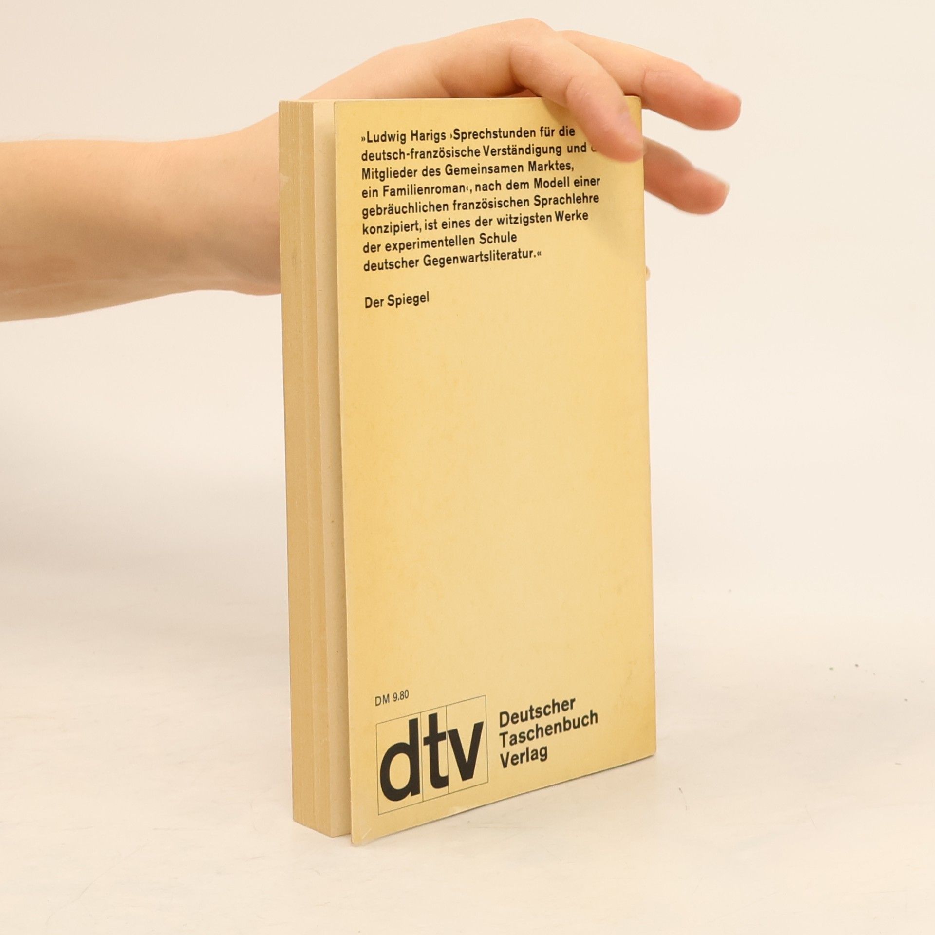 Ludwig Harig Sonderreihe dtv - 125: Sprechstunden für die deutsch-französische Verständigung und die Mitglieder des Gemeinsamen Marktes