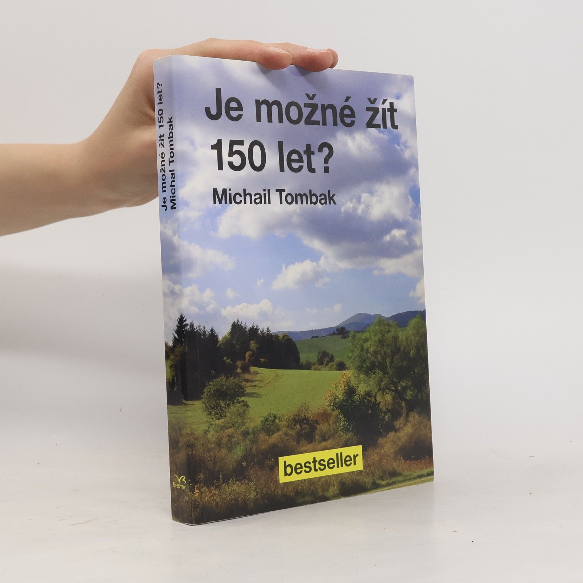 Michail Tombak Je možné žít 150 let?