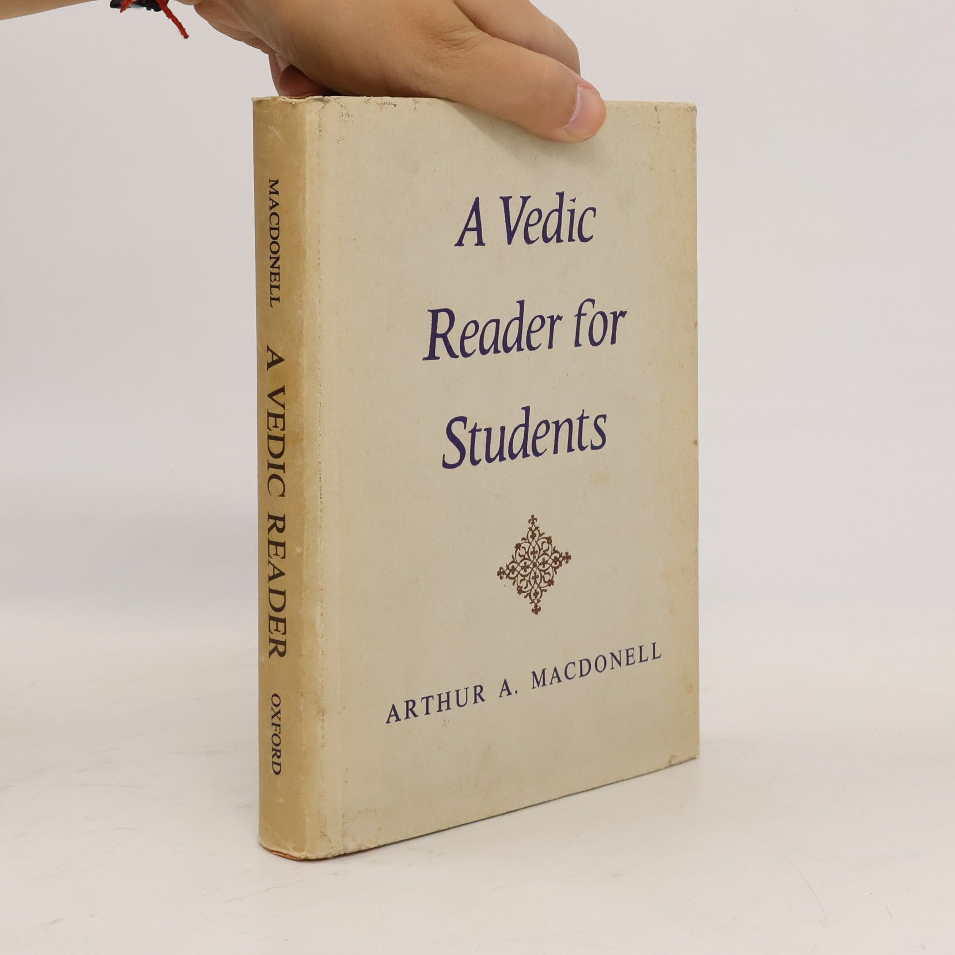Arthur Anthony MacDonell A Vedic Reader for Students