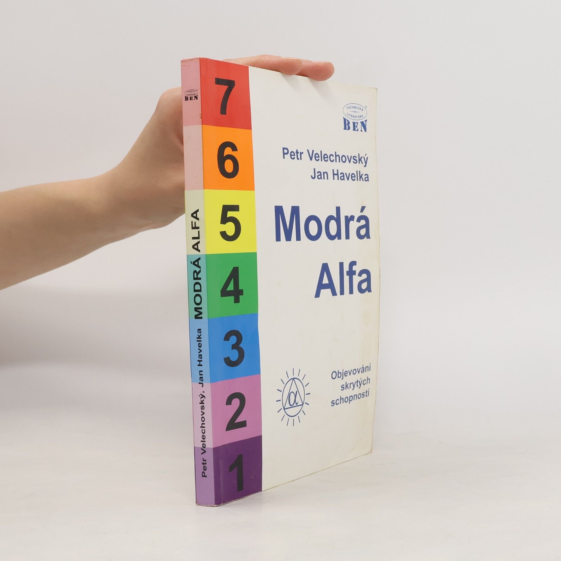 Jan Zahradník Havelka Modrá Alfa : objevování skrytých schopností