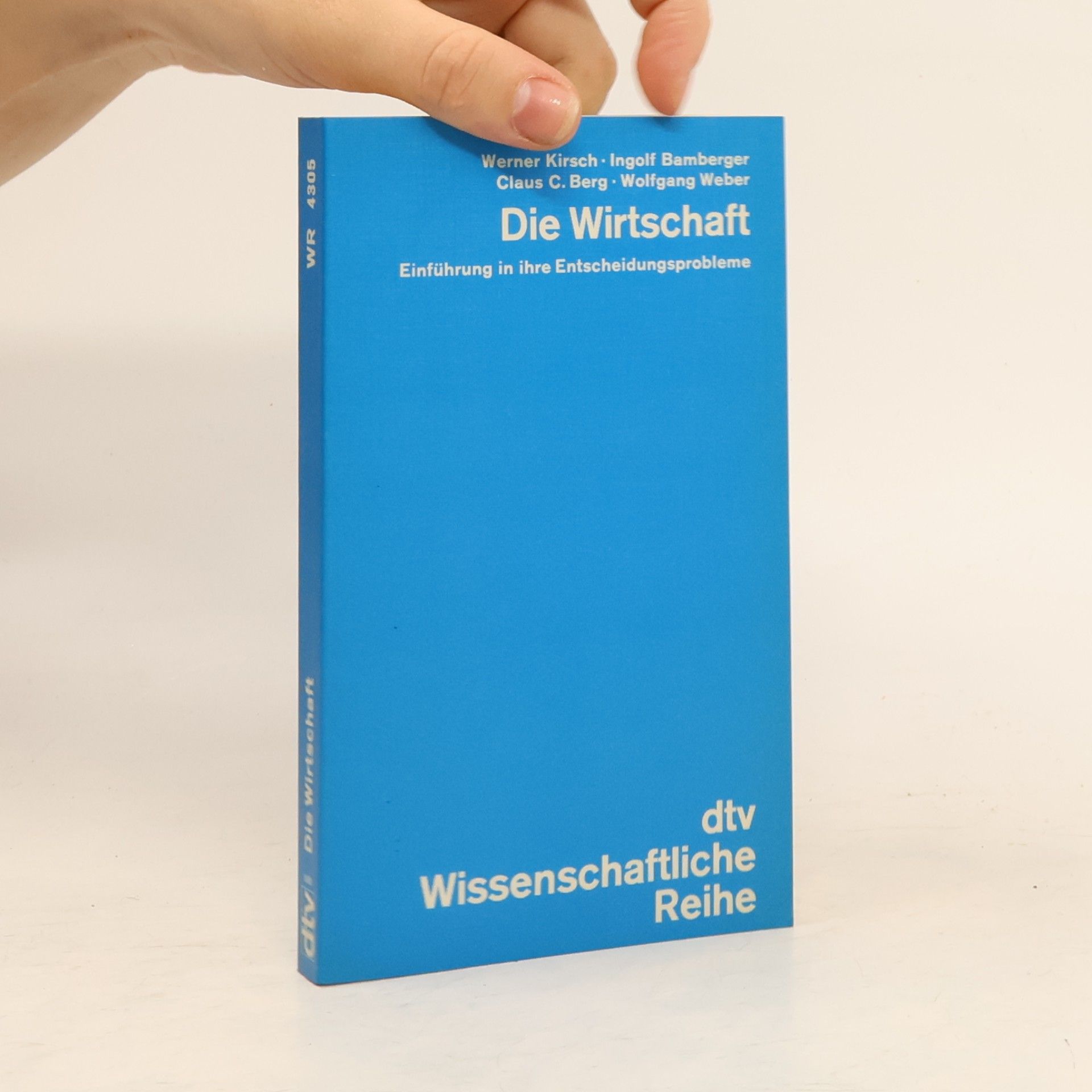 Werner Kirsch Die Wirtschaft