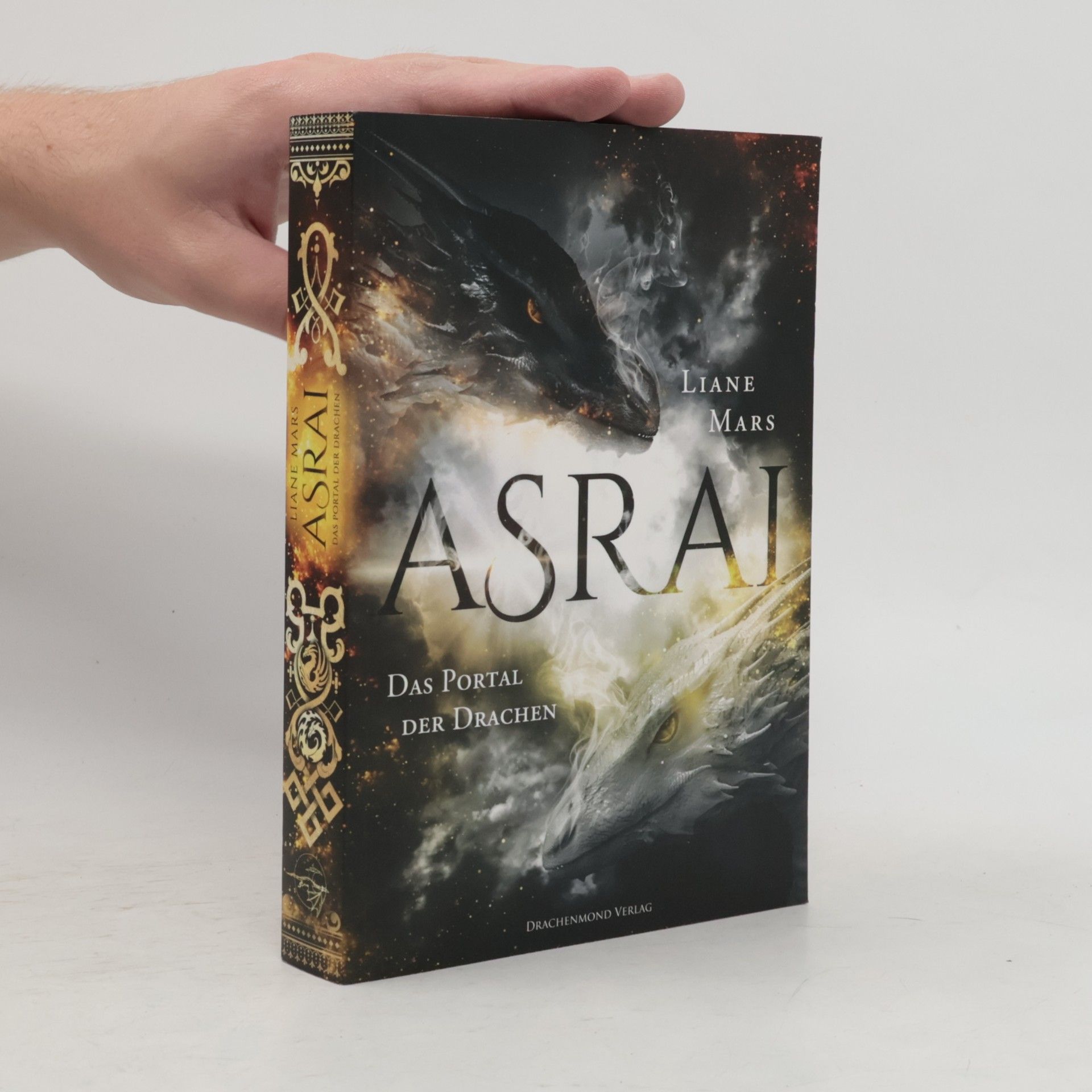 Liane Mars Asrai. Das Portal der Drachen