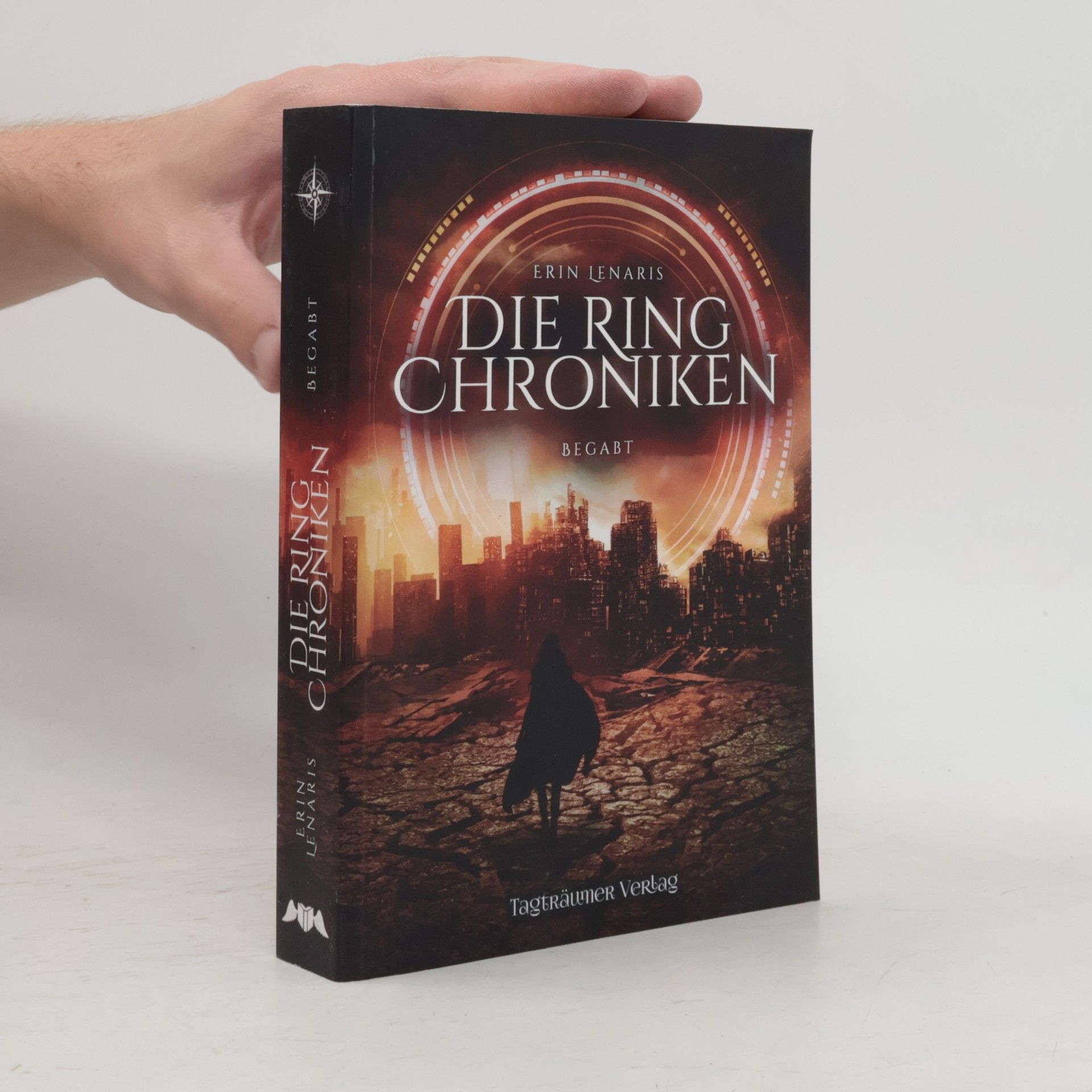 Erin Lenaris Die Ring Chroniken 1 - Begabt