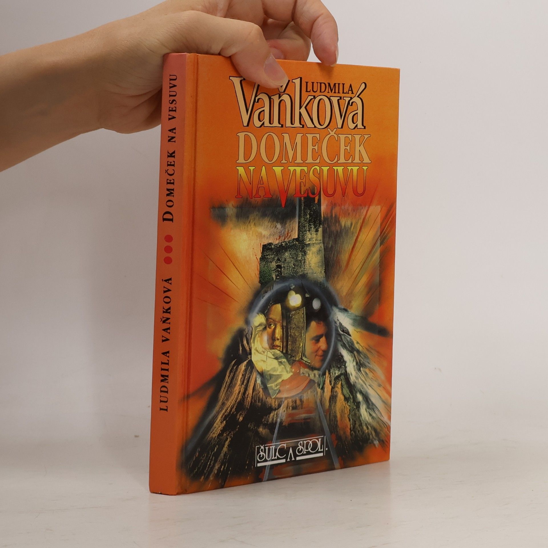 Vaňková Ludmila Domeček na Vesuvu