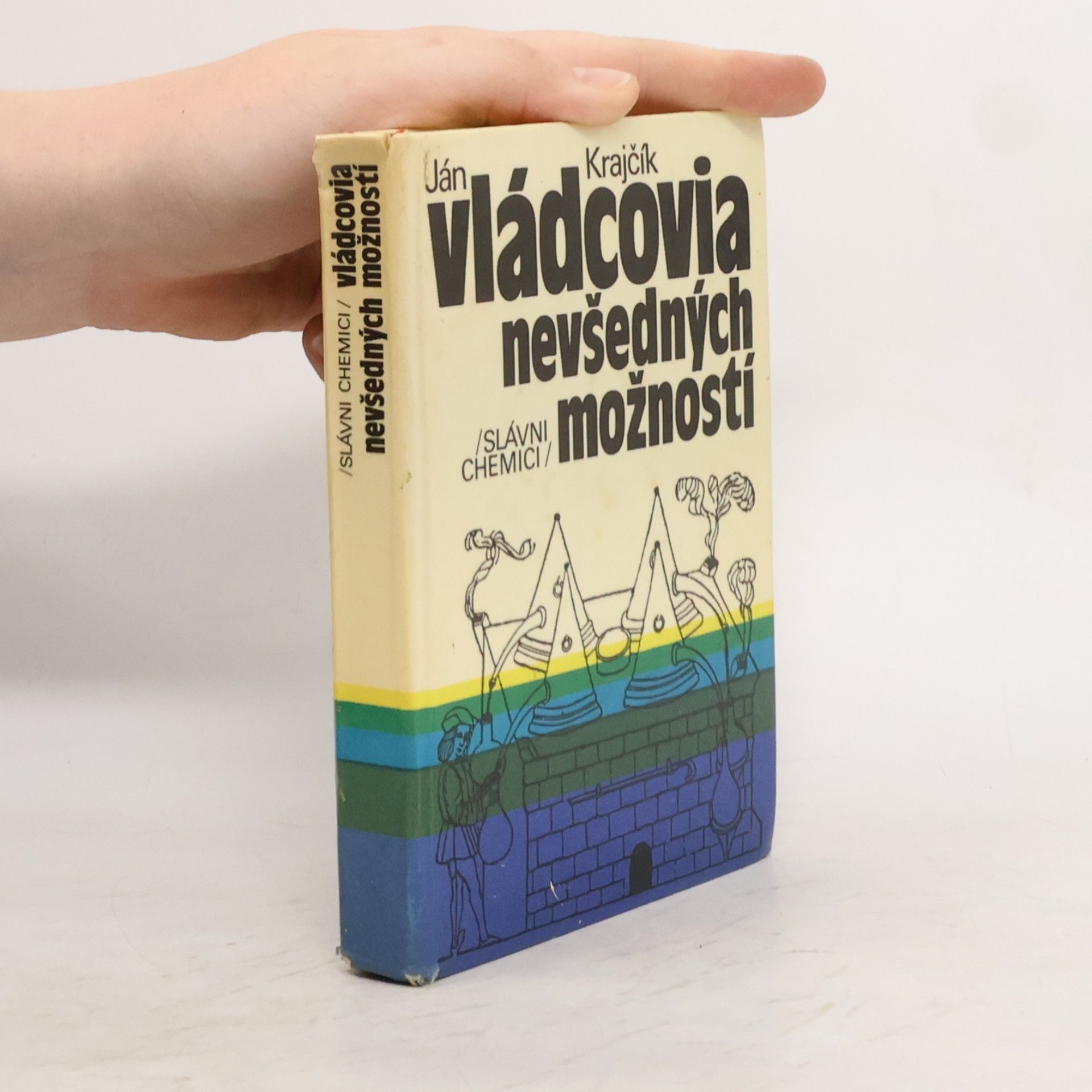 Ján Krajčík Vládcovia nevšedných možností