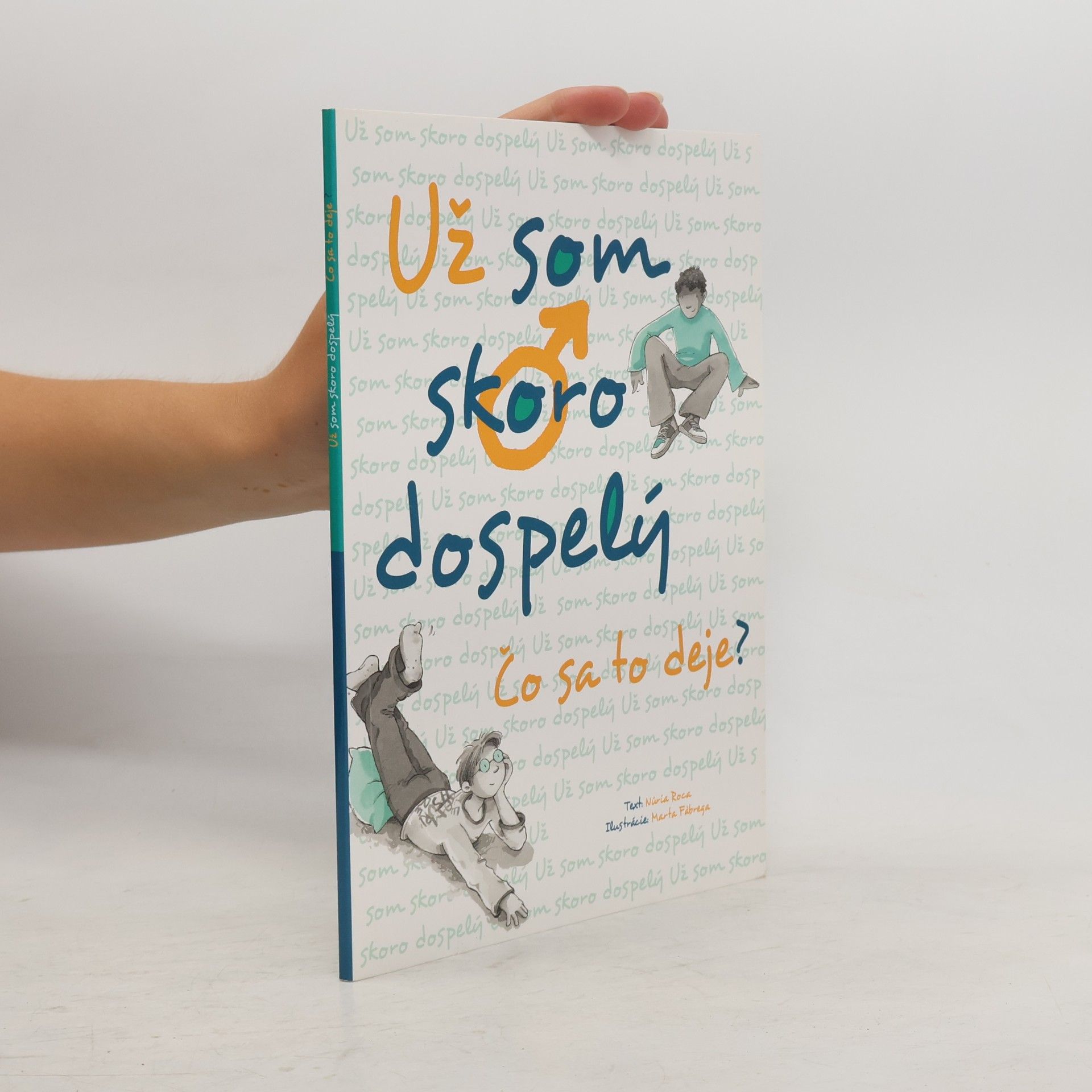 Nuria Roca Už som skoro dospelý