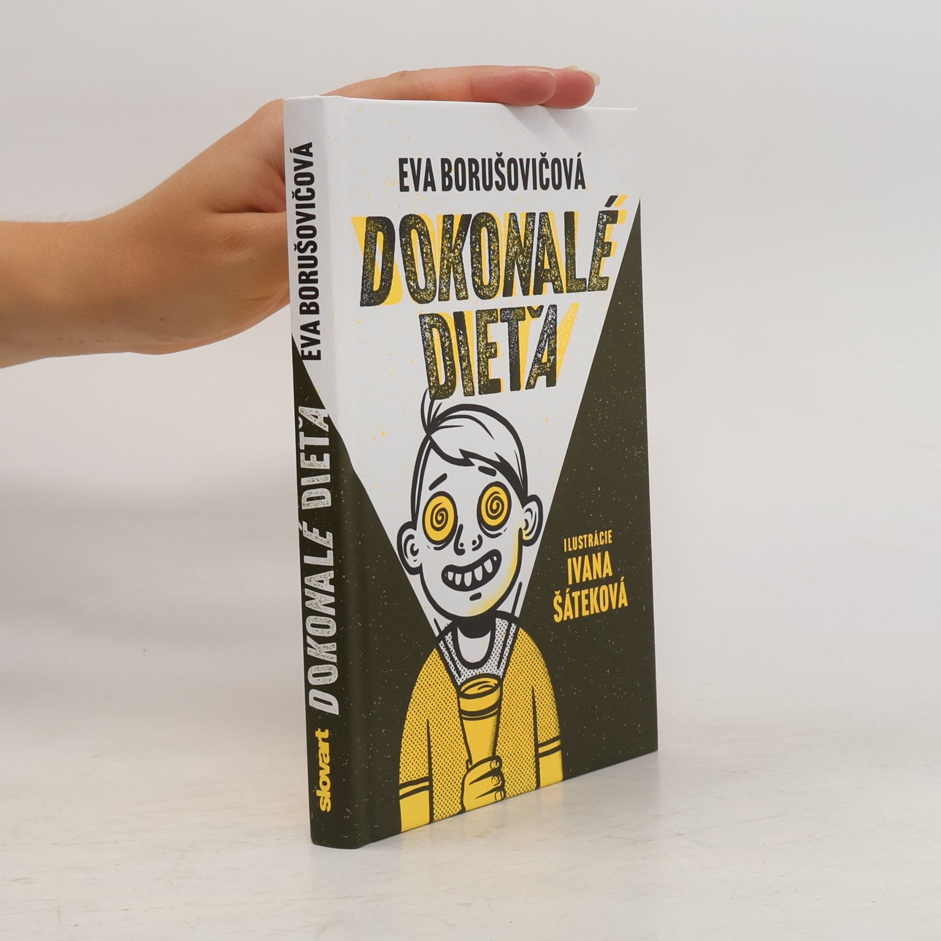 Eva Borušovičová Dokonalé dieťa