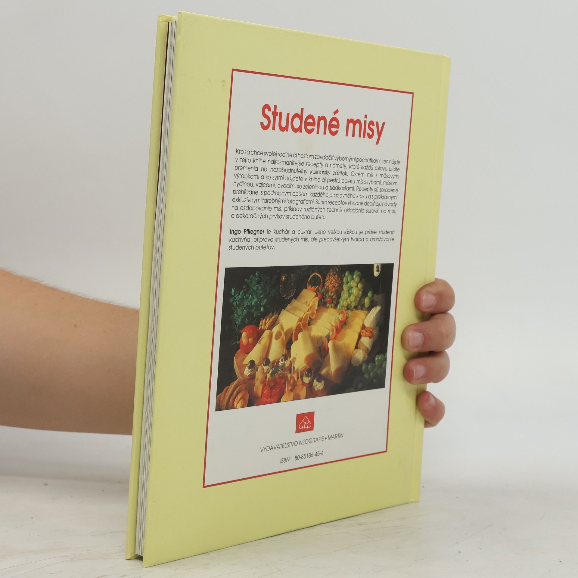 Ingo Pfliegner Lahodky na pohostenie a potešenie. Studené misy