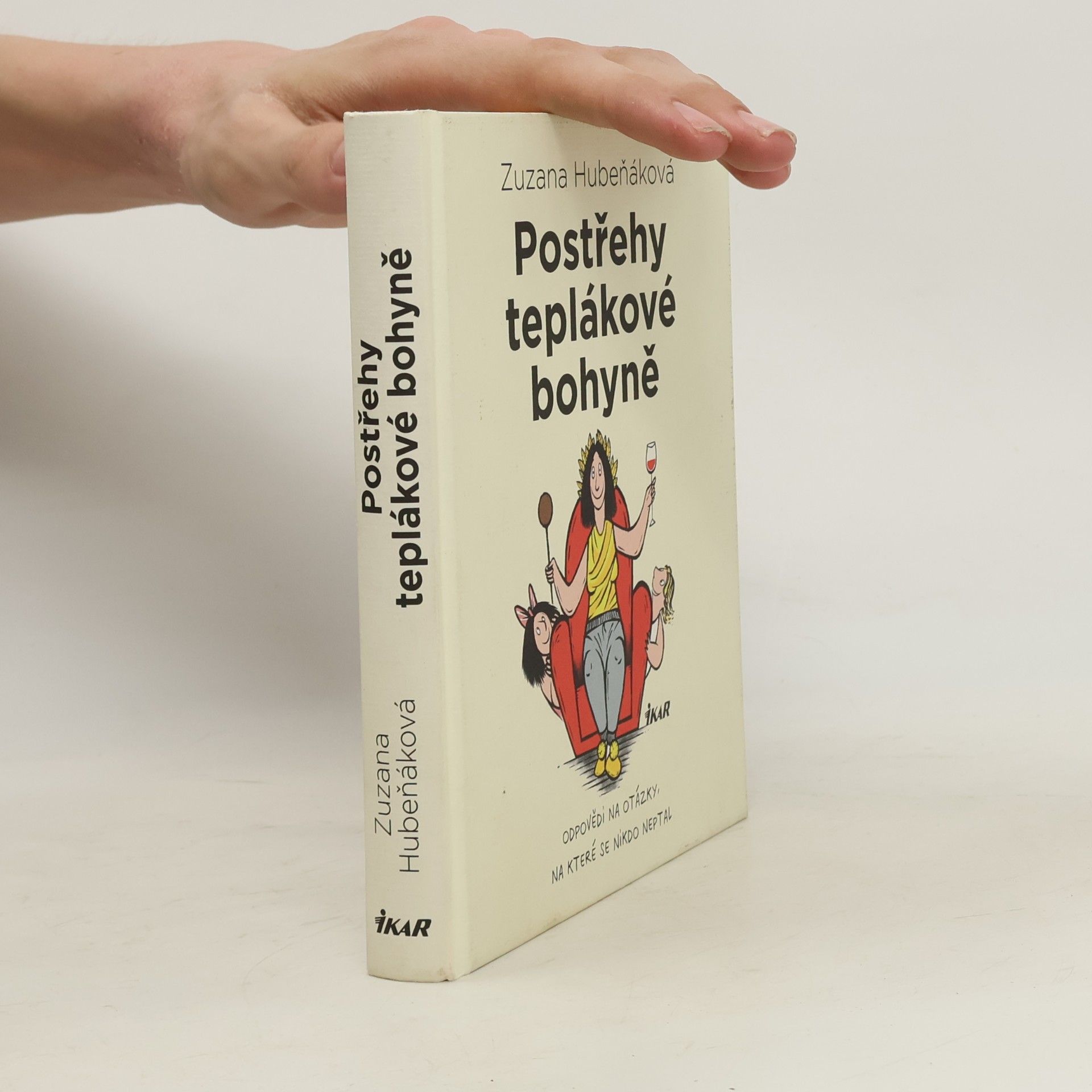Zuzana Hubeňáková Postřehy teplákové bohyně