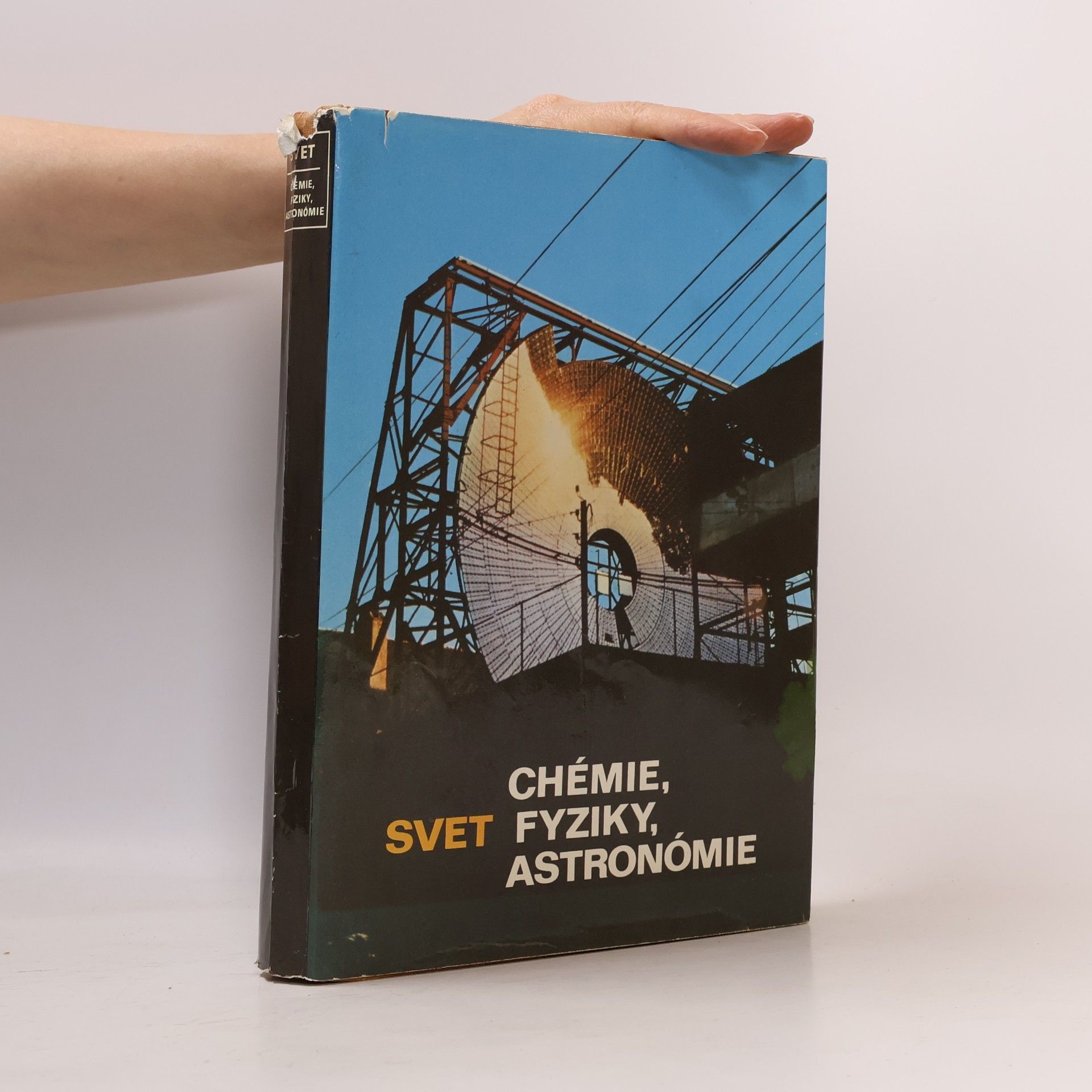Ivan Haverlík Svet chémie, fyziky, astronómie