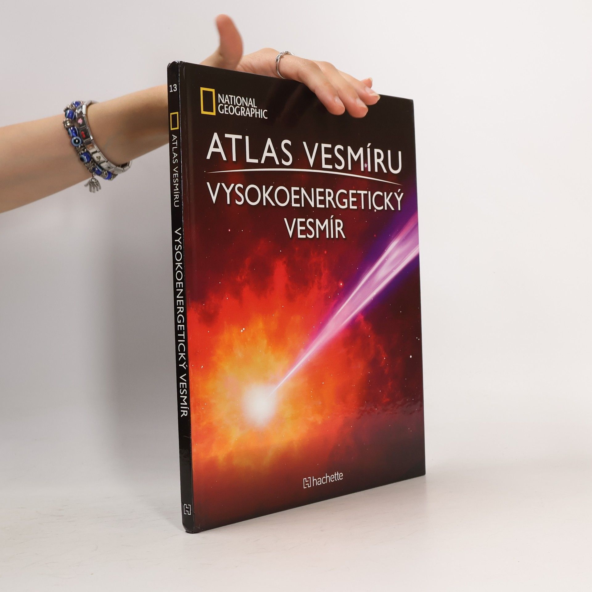 Autorenkollektiv Atlas Vesmíru 13. Vysokoenergetický vesmír