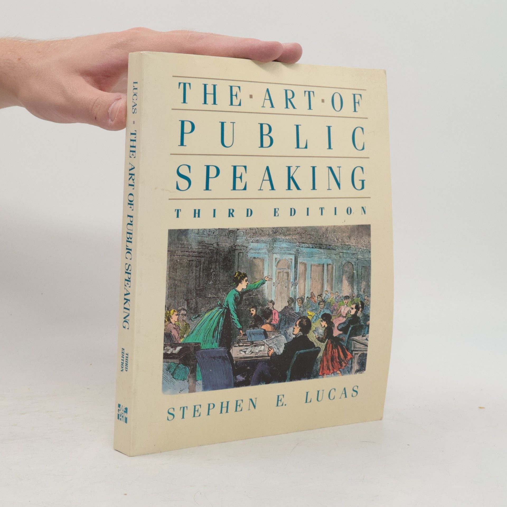 Stephen E. Lucas The Art of Public Speaking
