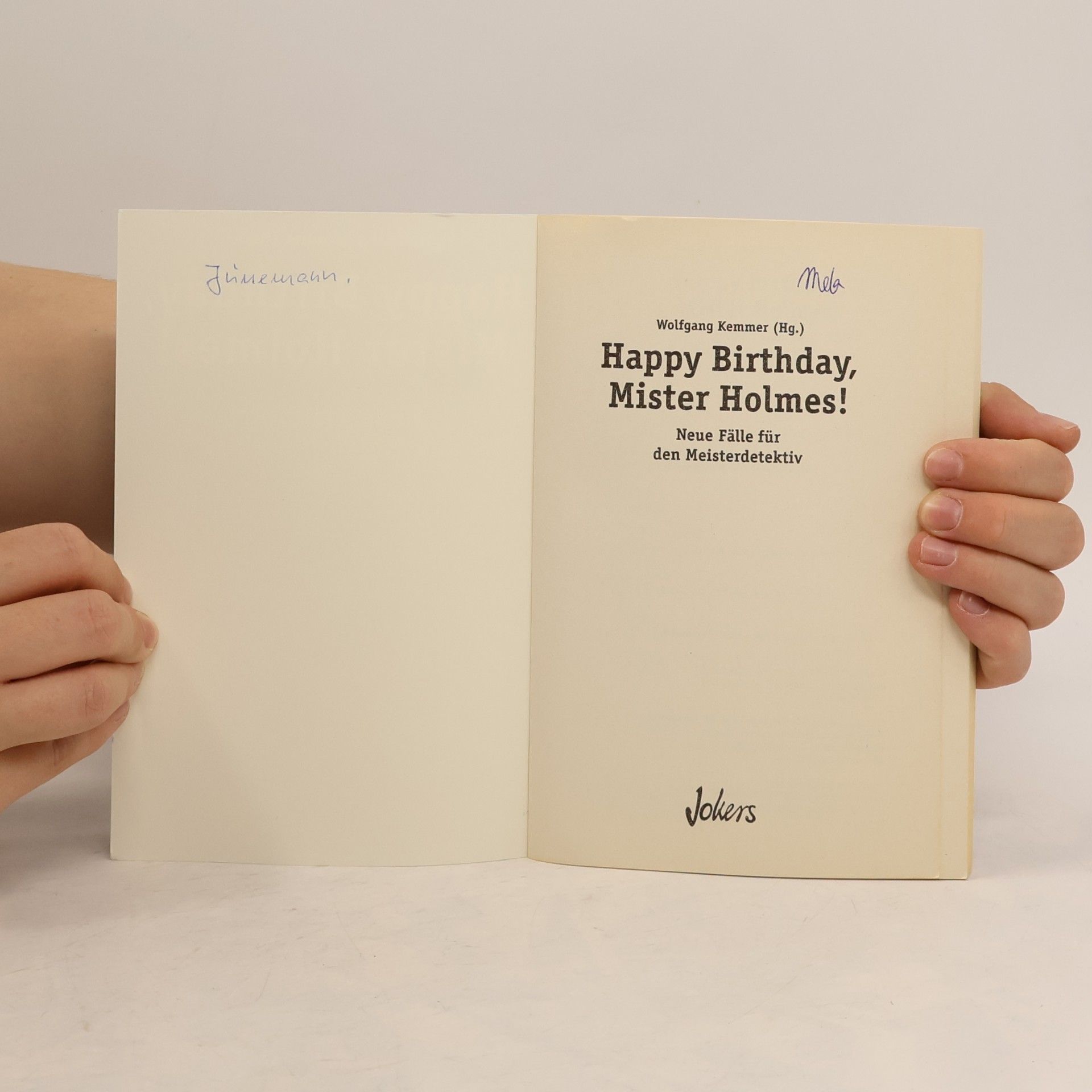 Wolfgang Kemmer Happy Birthday, Mister Holmes!
