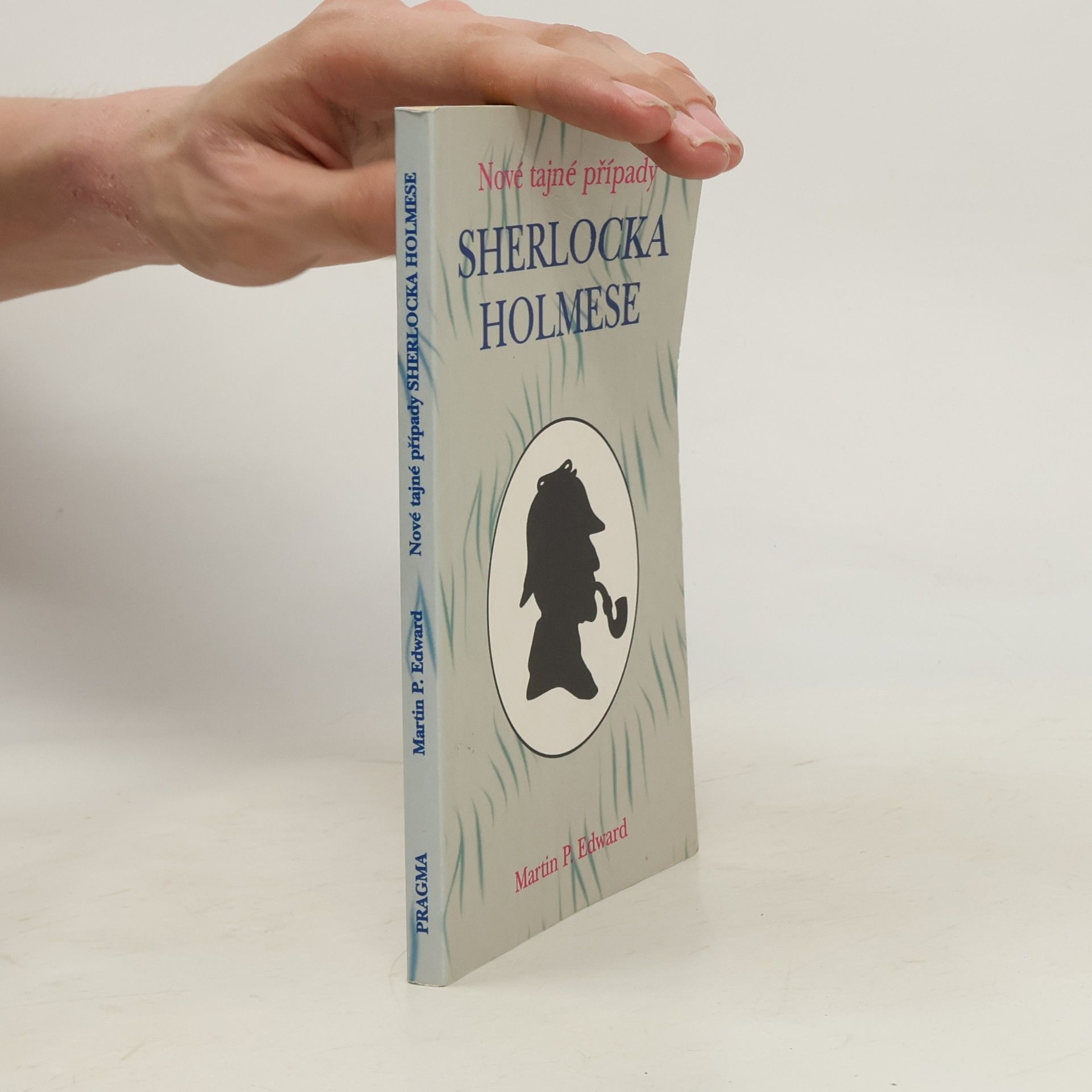 Martin Petiška Nové tajné případy Sherlocka Holmese