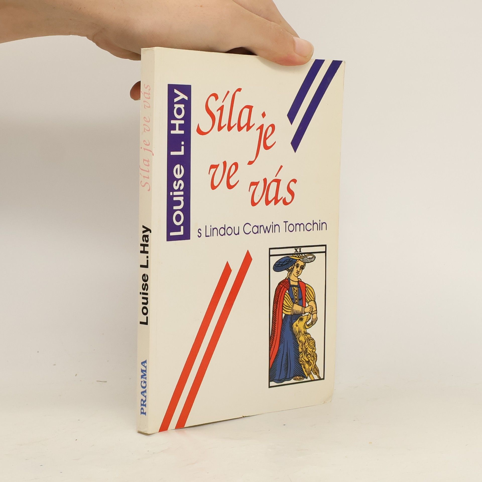 Louise Lynn Hay Síla je ve vás
