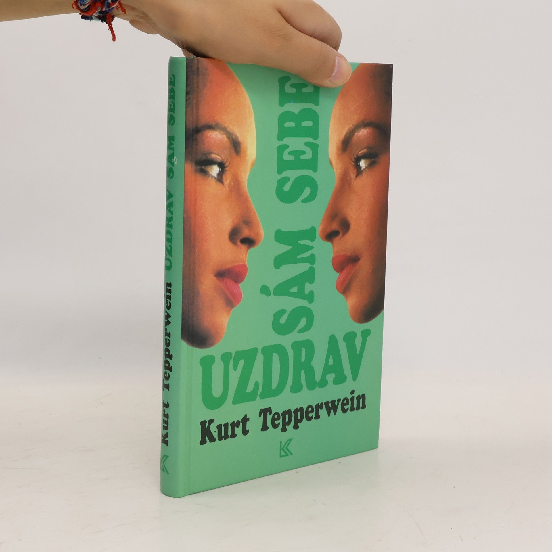 Kurt Tepperwein Uzdrav sám sebe