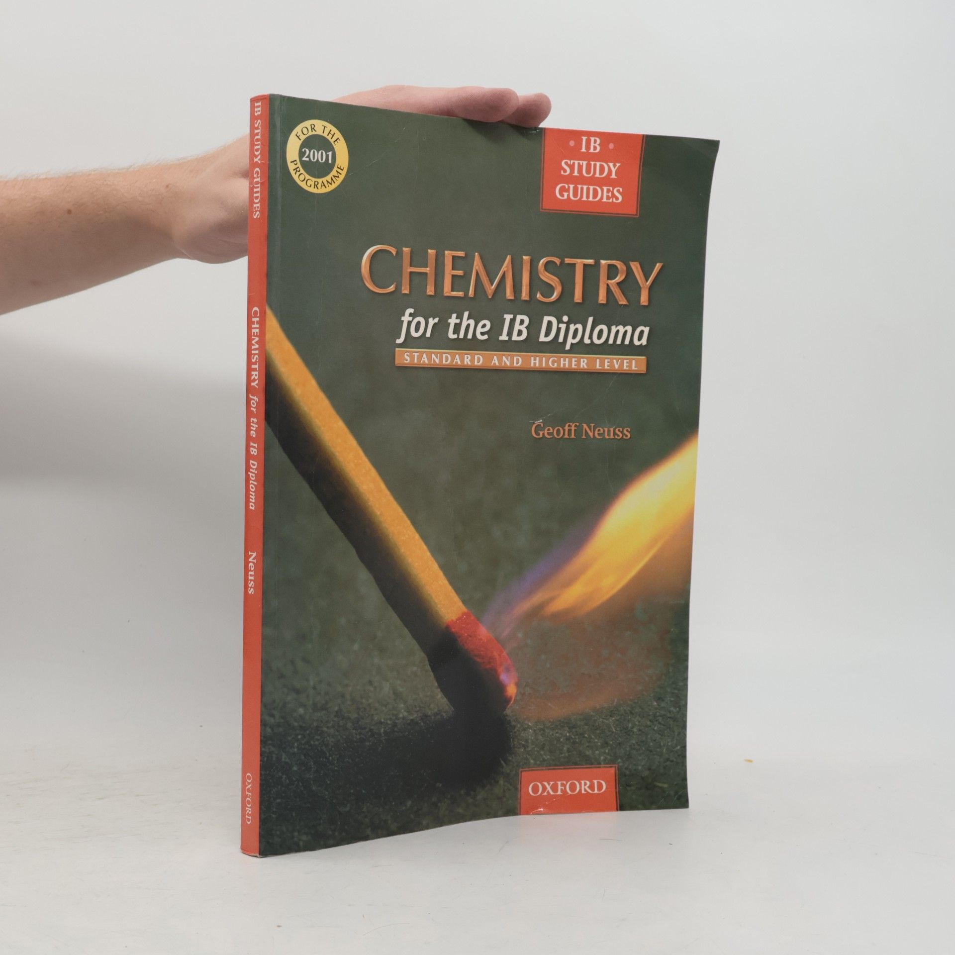 Geoffrey Neuss Chemistry for the IB Diploma
