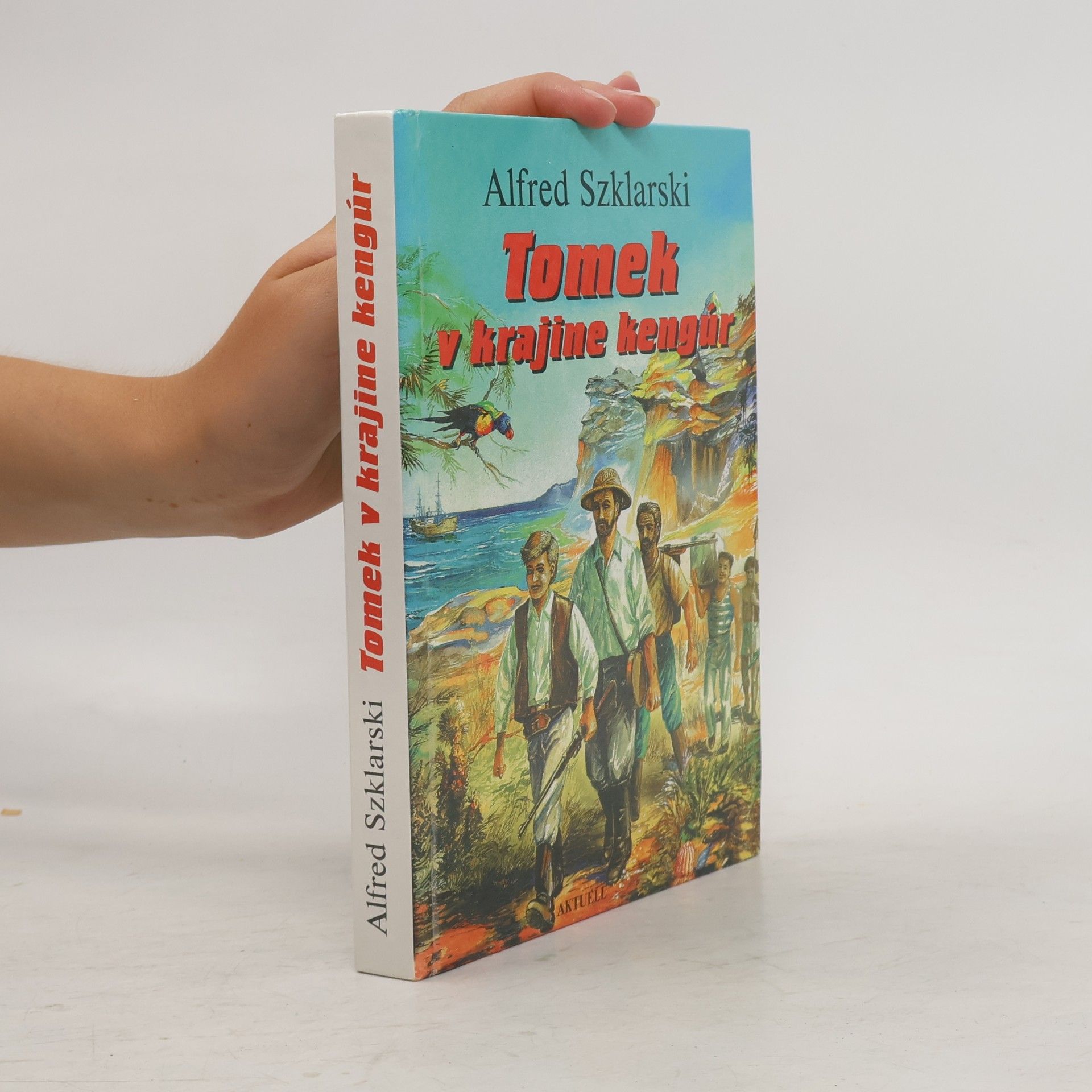 Alfred Szklarski Tomek v krajine kengúr