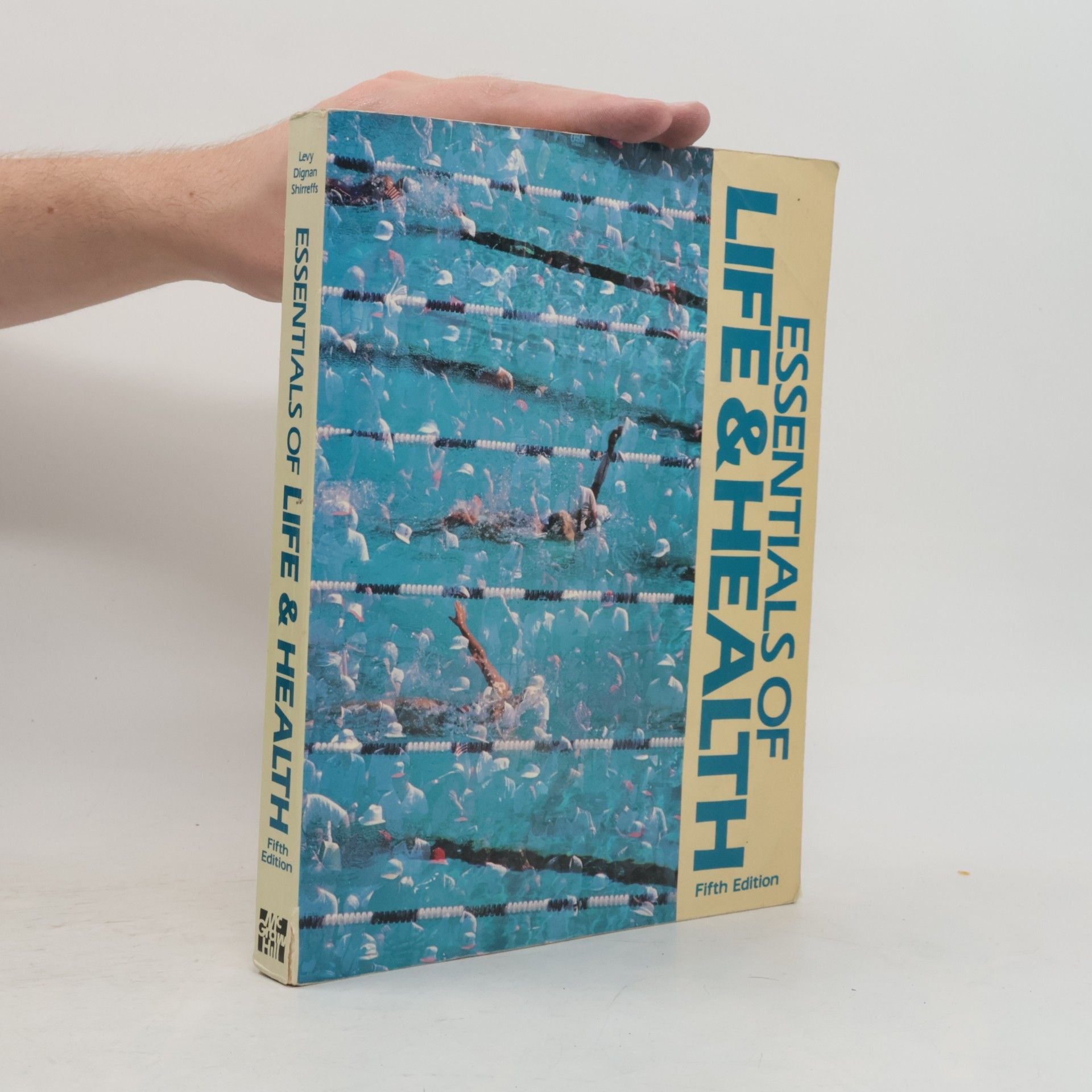 Mark B. Dignan Essentials of Life and Health - Fifth Edition