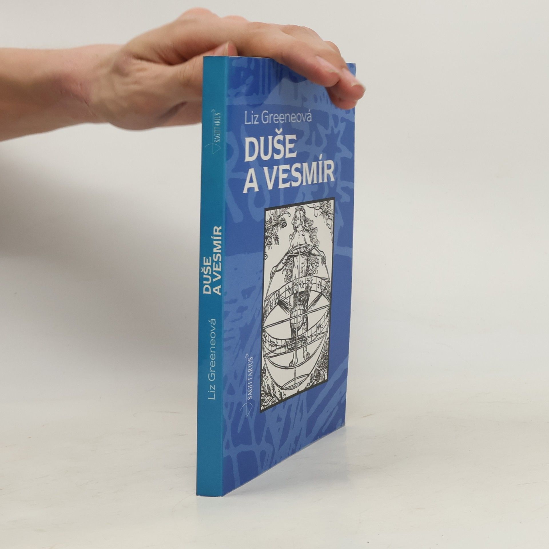 Liz Greene Duše a vesmír
