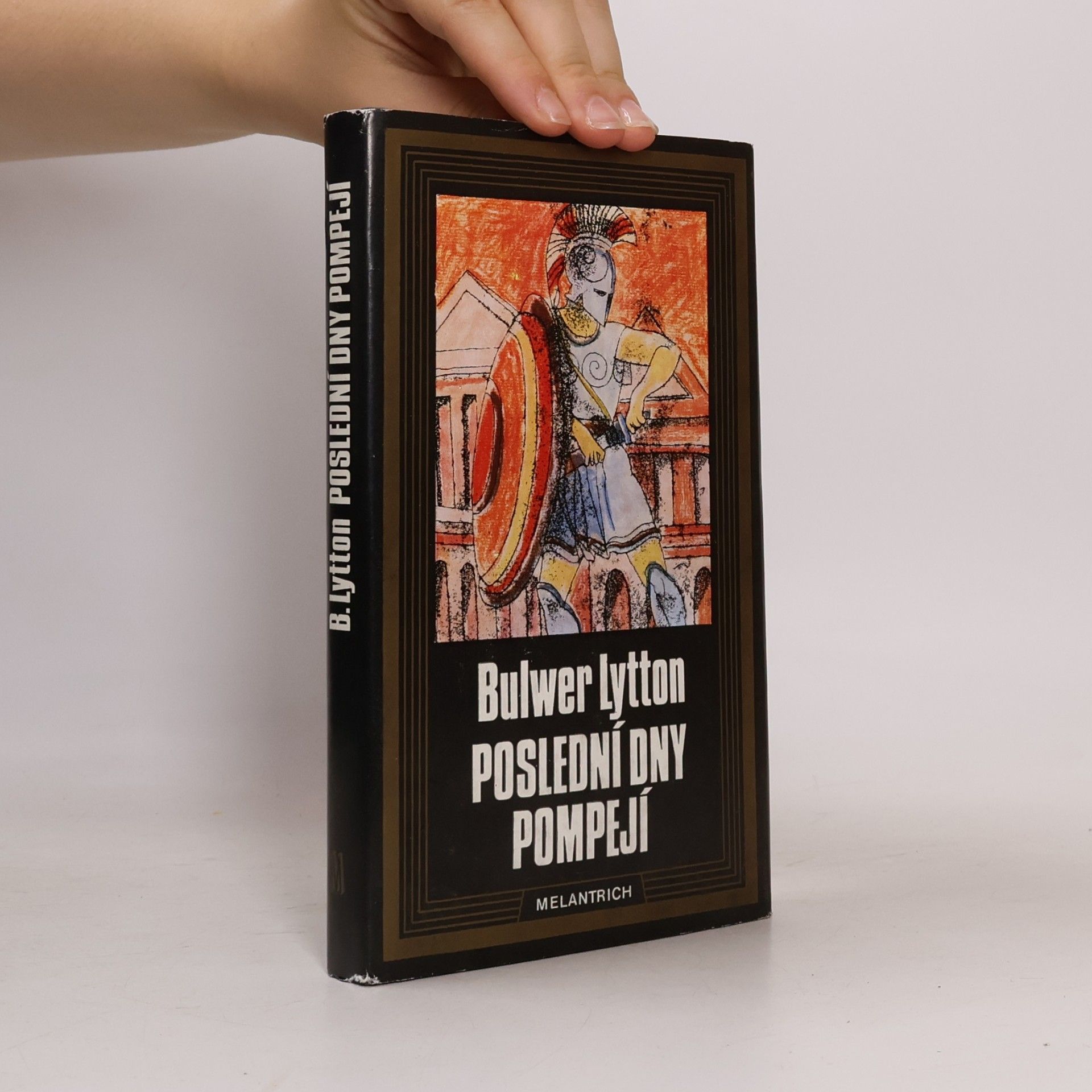 Edward Bulwer-Lytton Poslední dny Pompejí