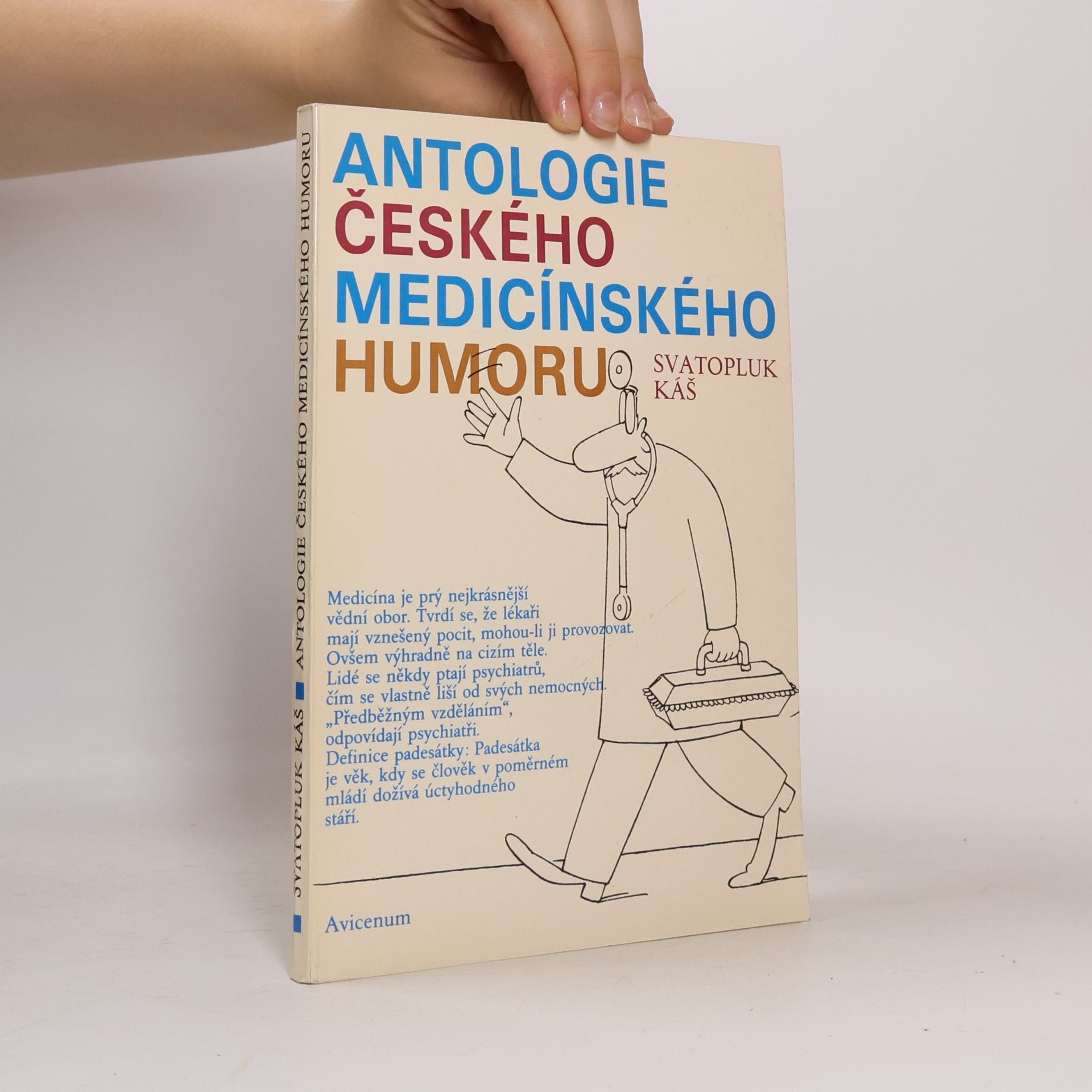 Svatopluk Káš Antologie českého medicínského humoru