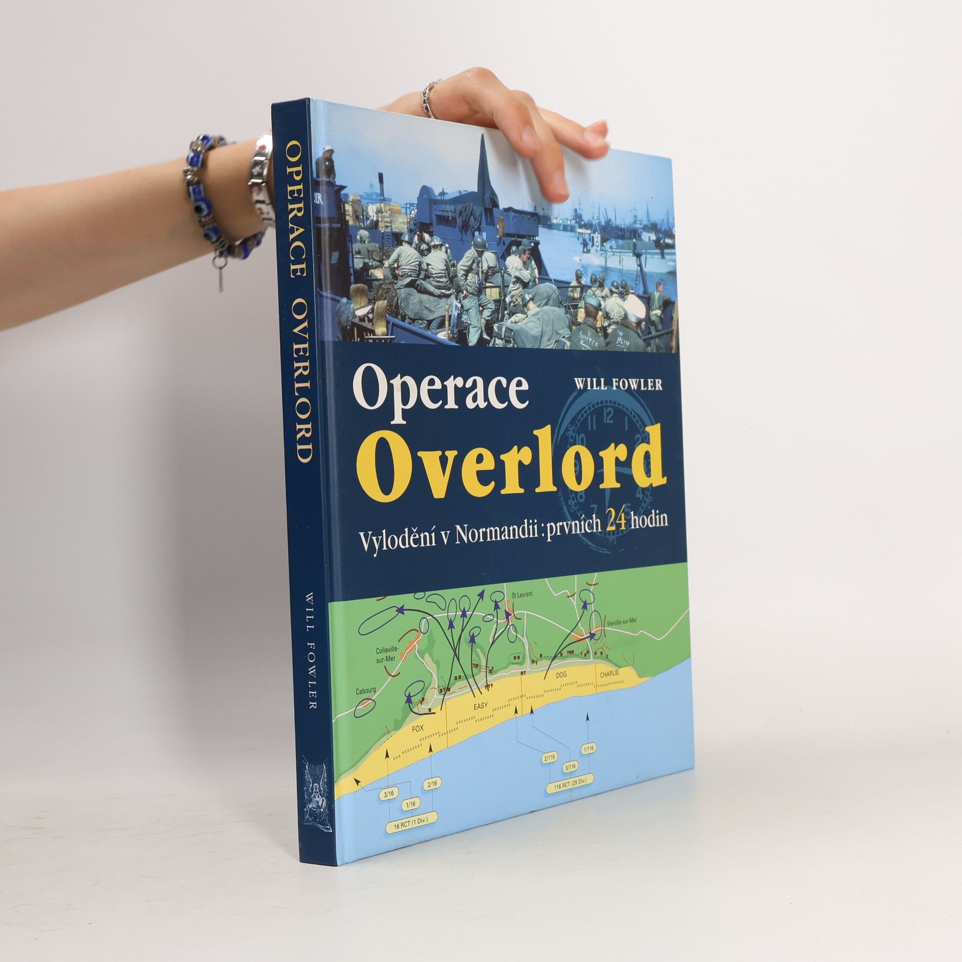 Operace Overlord. Invaze v Normandii: Prvních 24 hodin