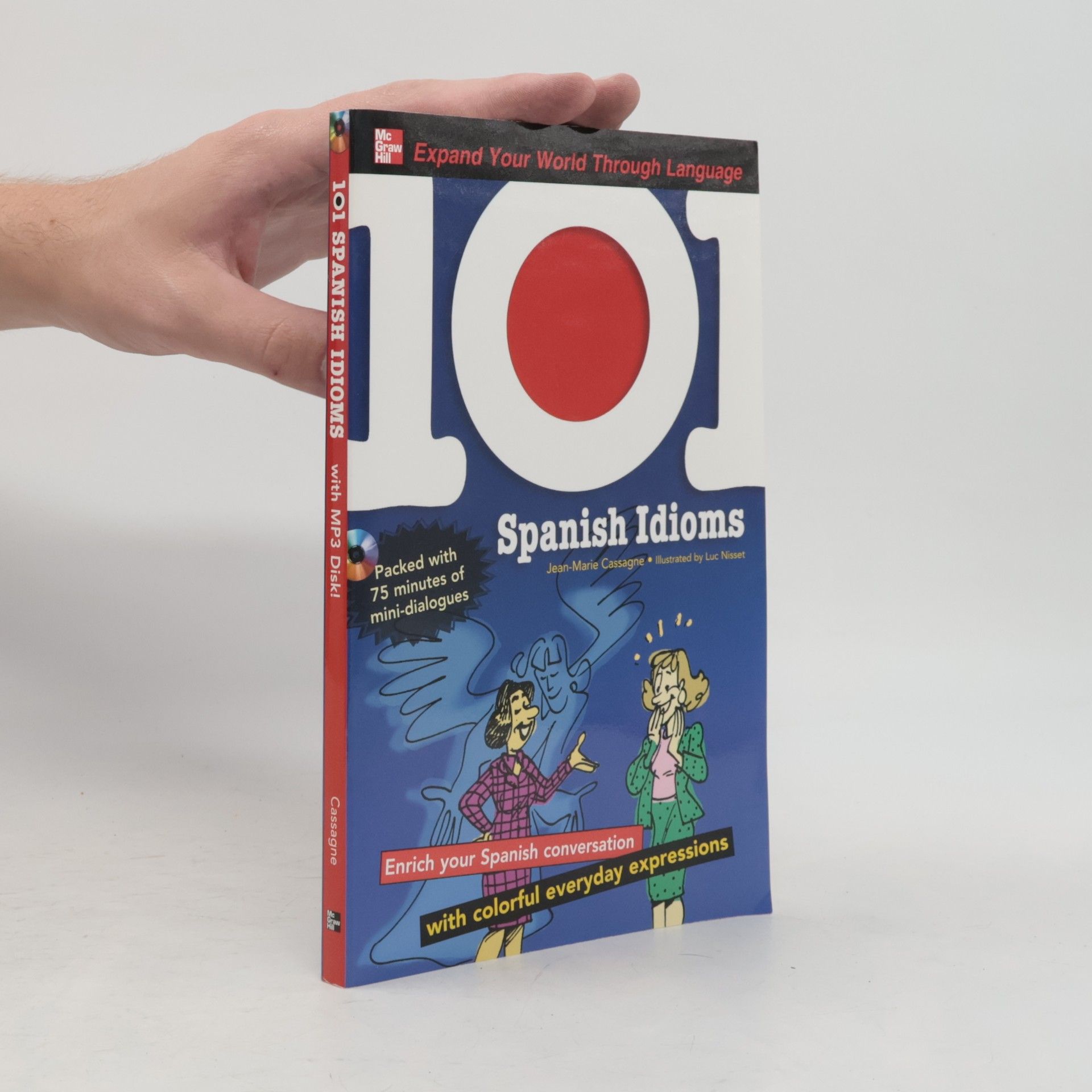 Jean-Marie Cassagne 101 Spanish Idioms