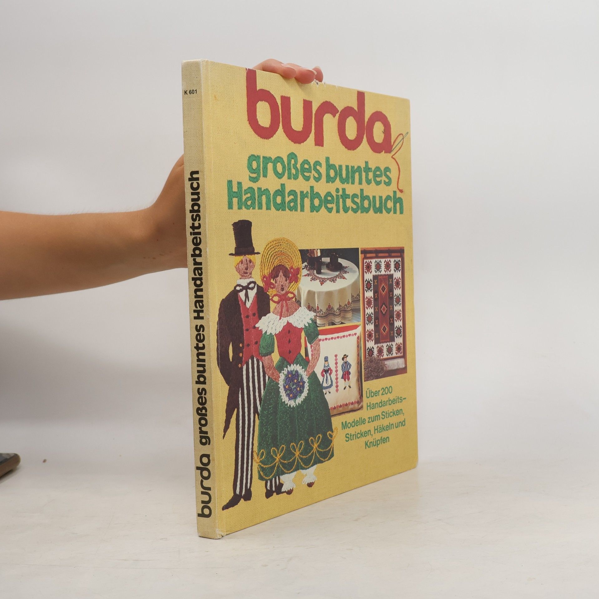 Renate Eichelhard Burda. Großes buntes Handarbeitsbuch