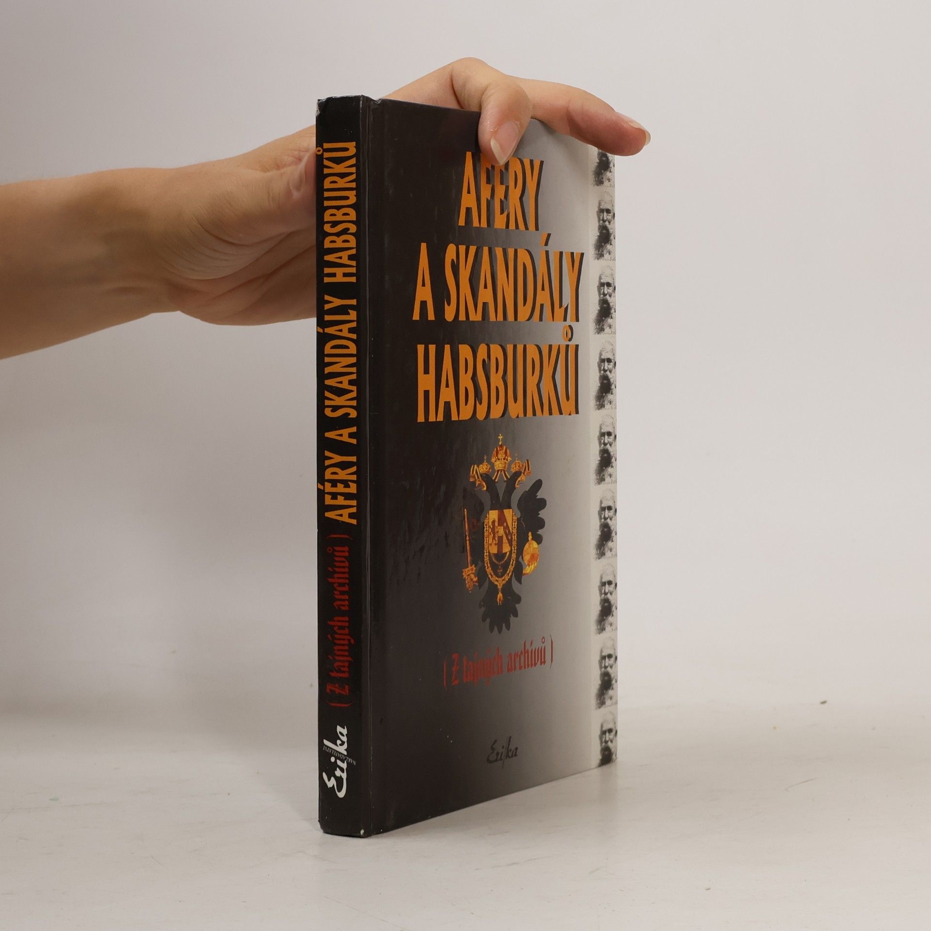 Autorenkollektiv Aféry a skandály Habsburků