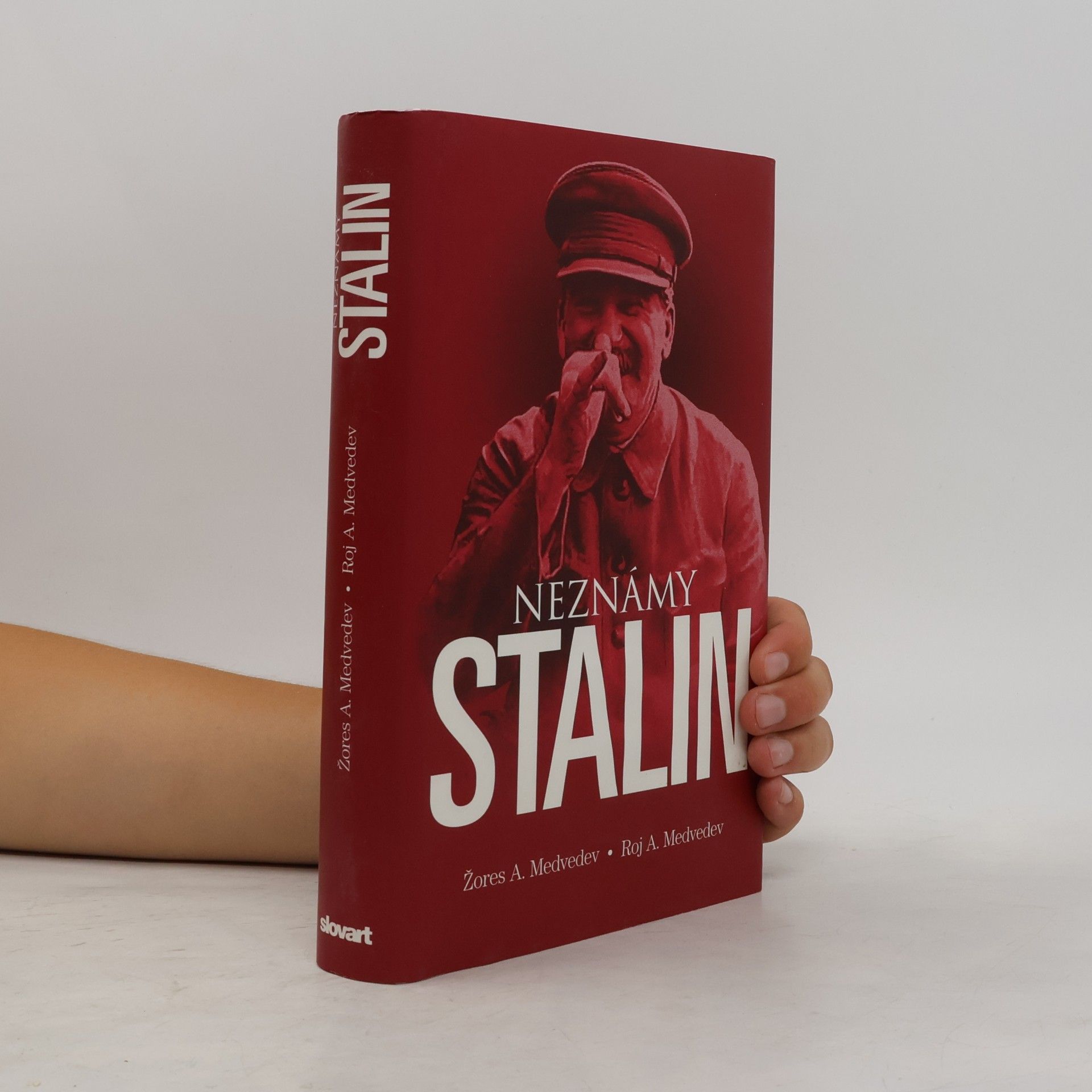 Roj Aleksandrovič Medvedev Neznámy Stalin