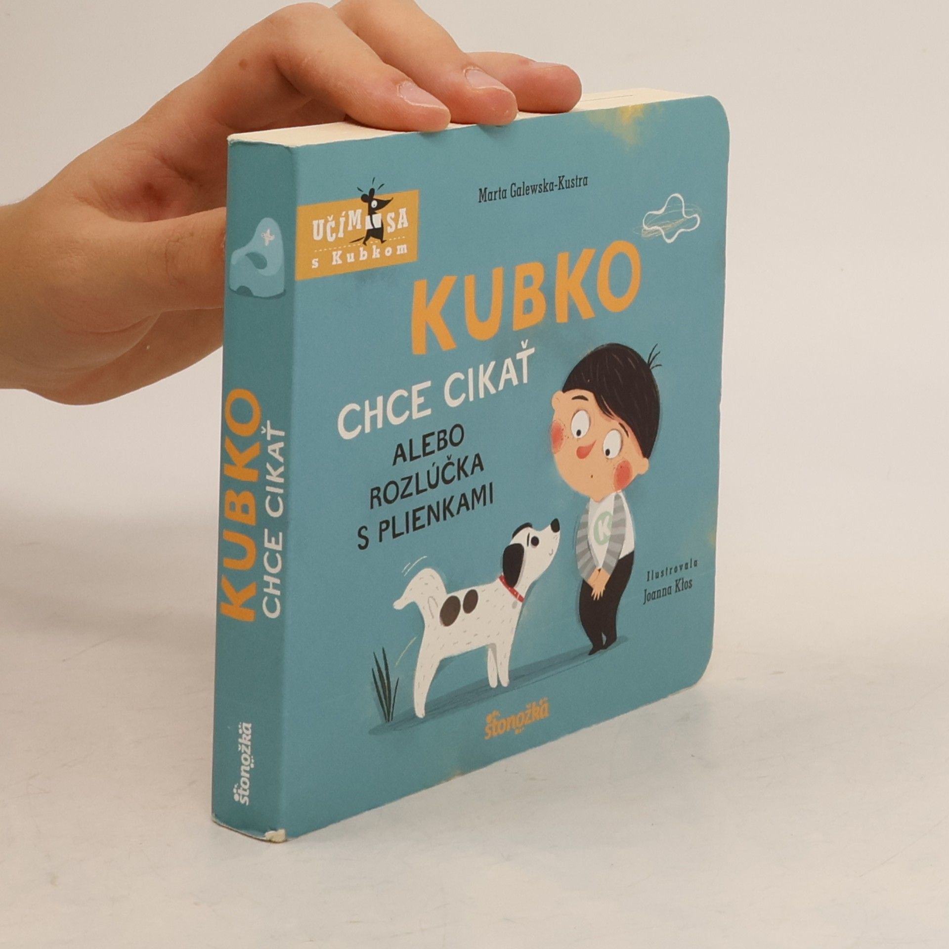 Marta Galewska-Kustra Kubko chce cikať alebo rozlúčka s plienkami