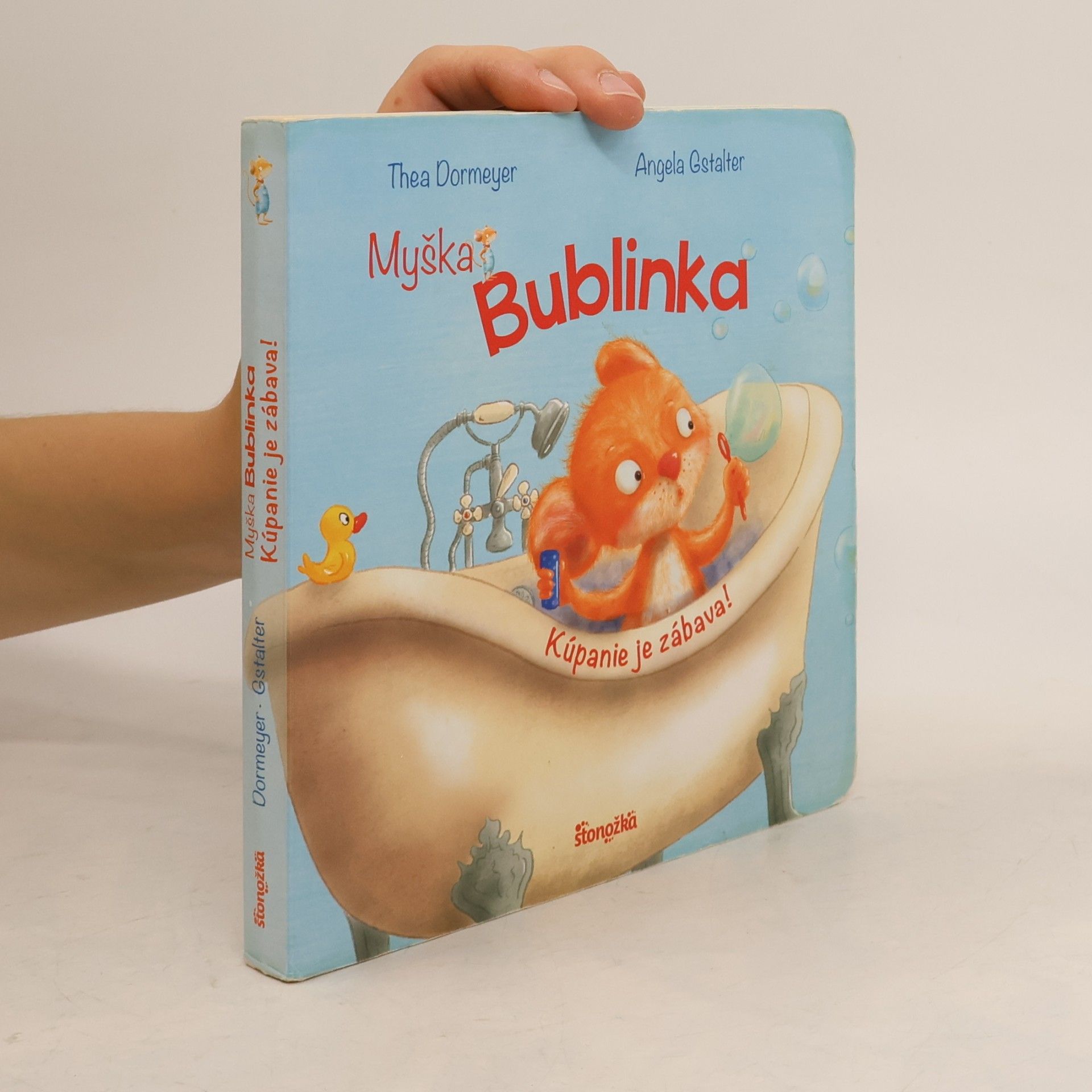 Angela Gstalter Thea Dormeyere Myška Bublinka: Kúpanie je zábava!