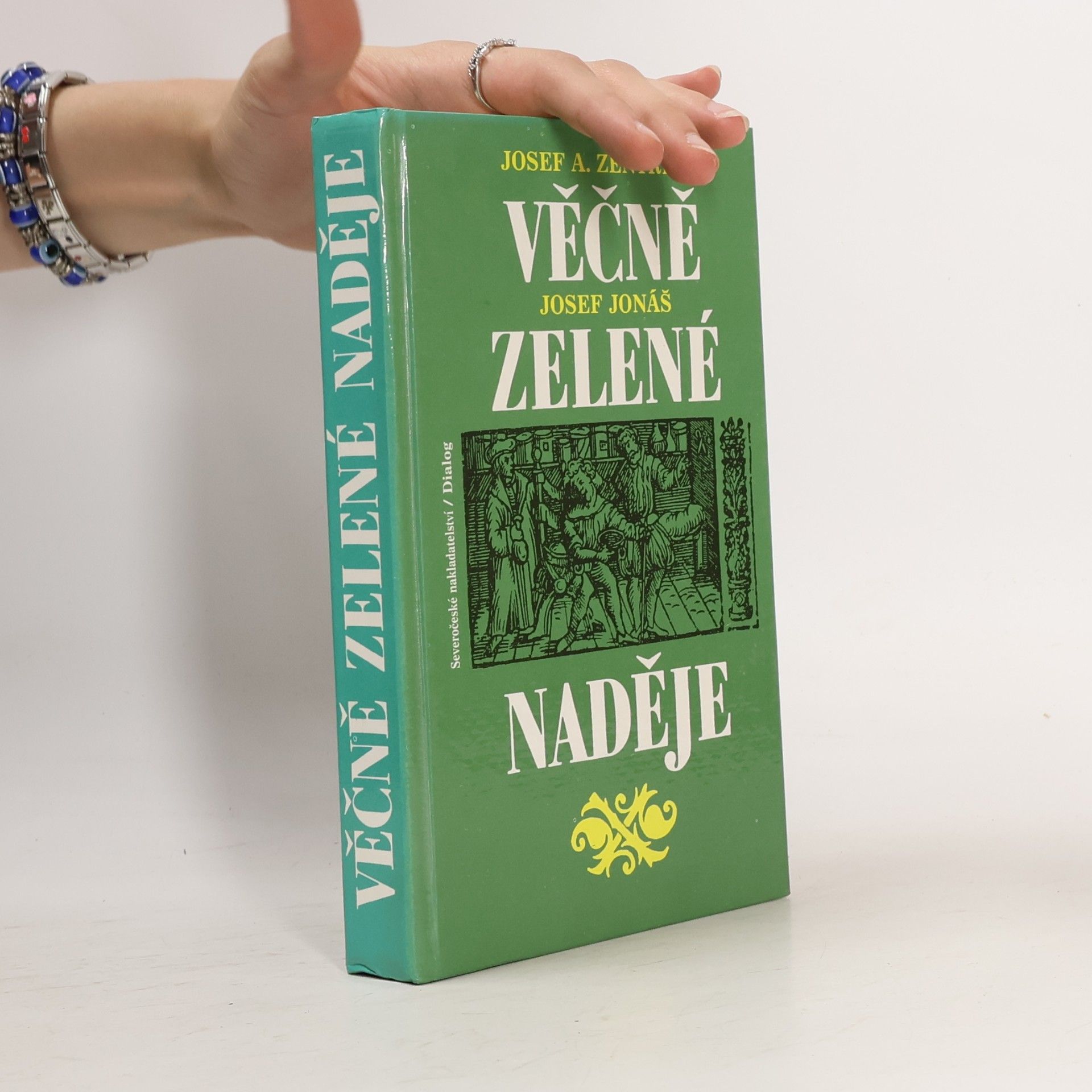 Josef Jonáš Věčně zelené naděje