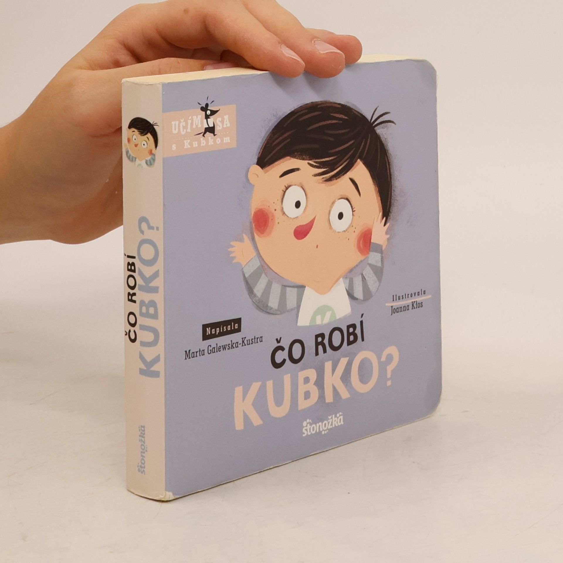 Marta Galewska-Kustra Čo robí Kubko?