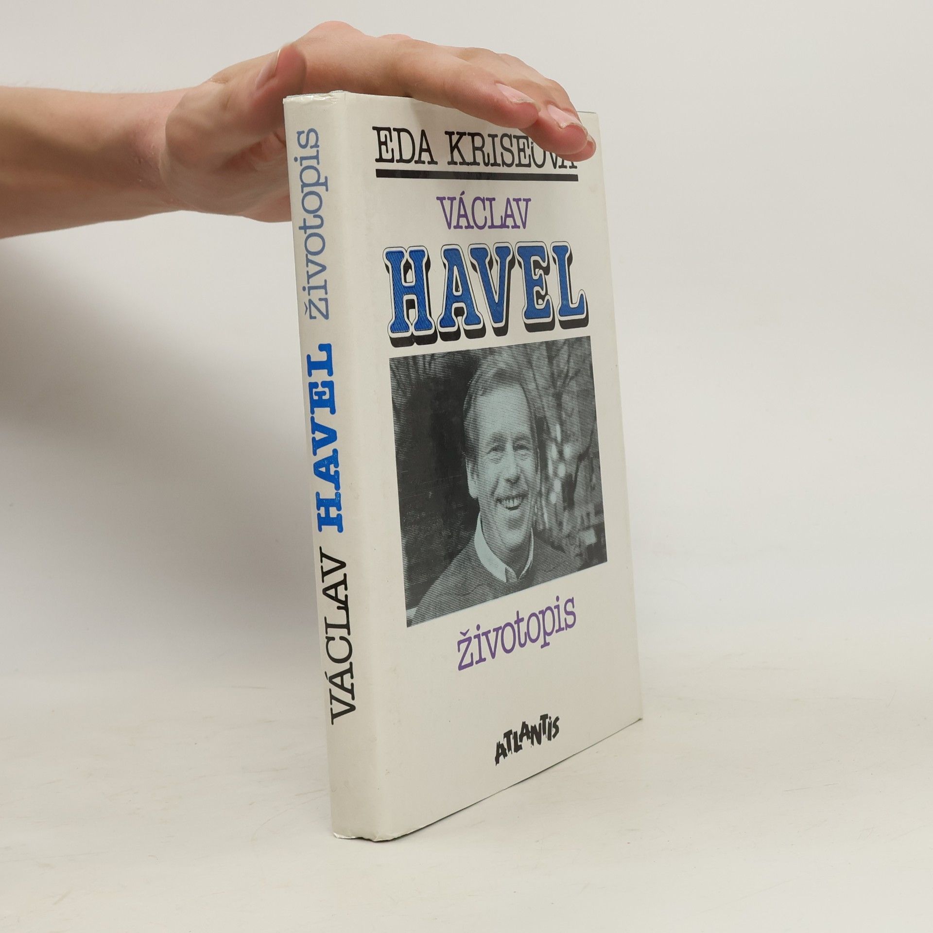 Eda Kriseová Václav Havel. Životopis