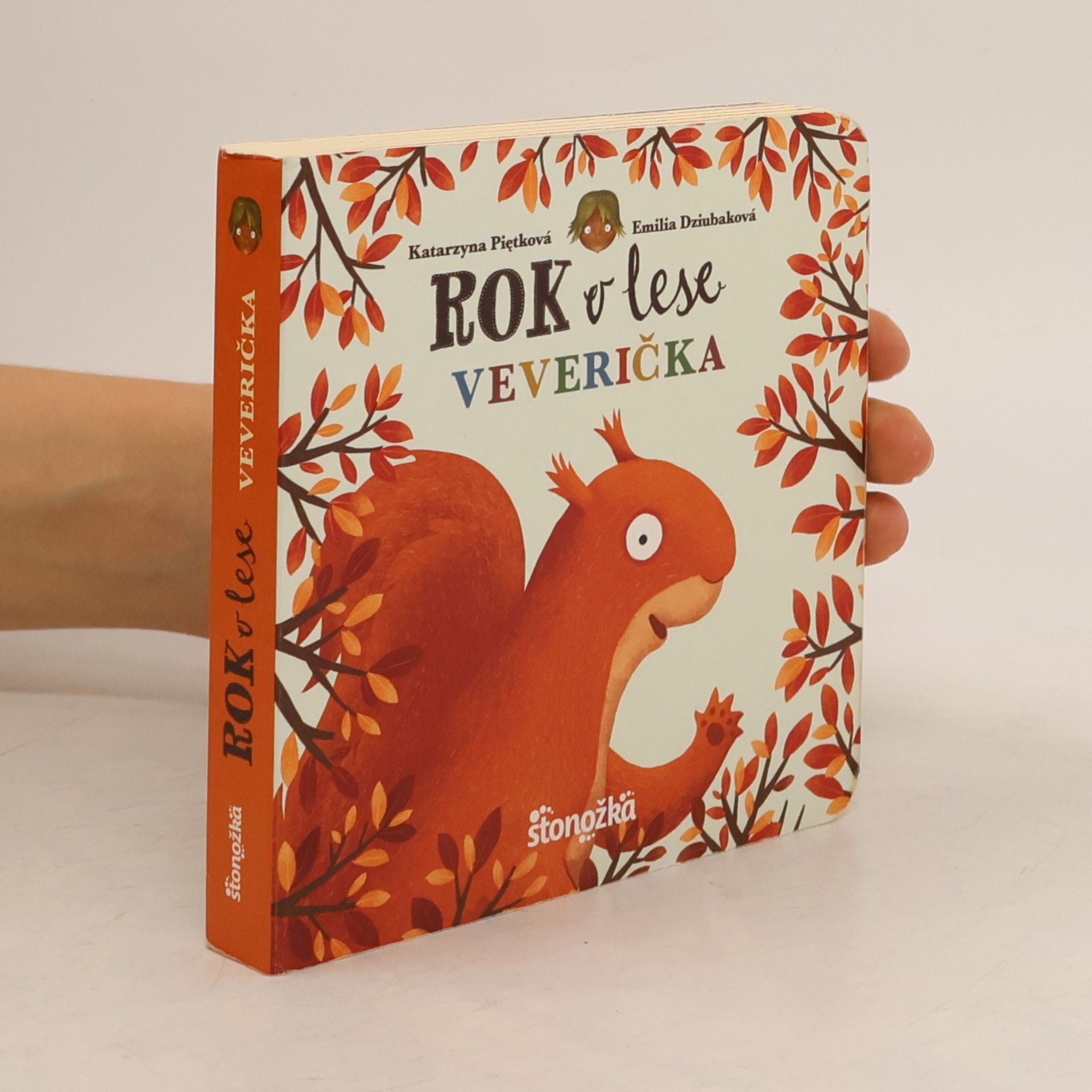Dziubak Emilia Rok v lese: Veverička