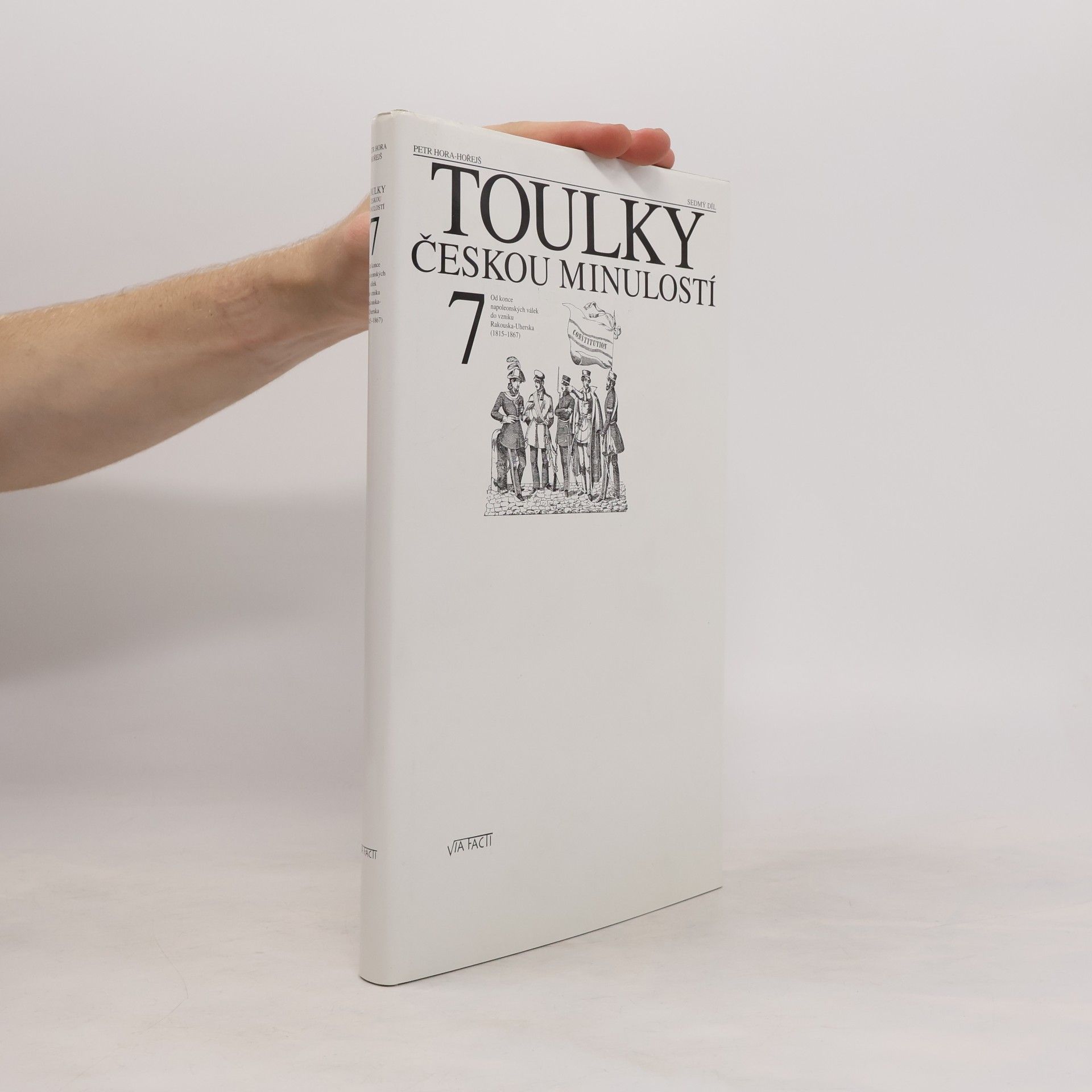 Petr Hora Hořejš Toulky českou minulostí 7