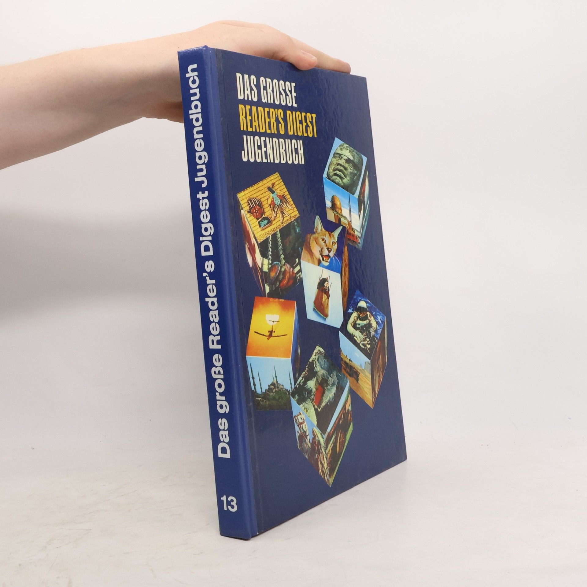 Autorenkollektiv Das Große Reader's-Digest-Jugendbuch; 13. Folge