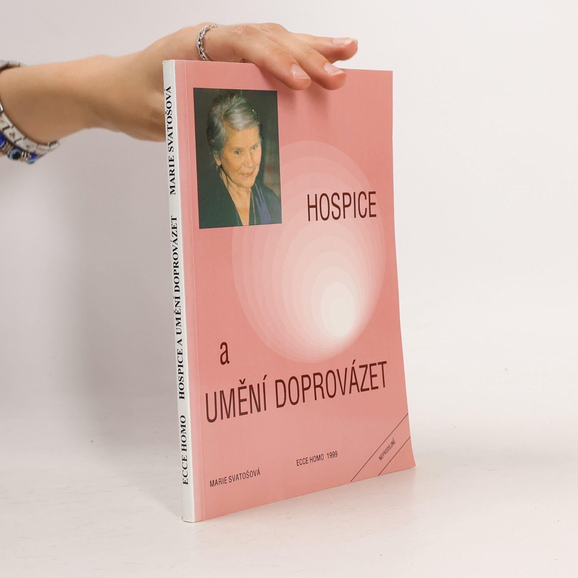 Marie Svatošová Hospice a umění doprovázet