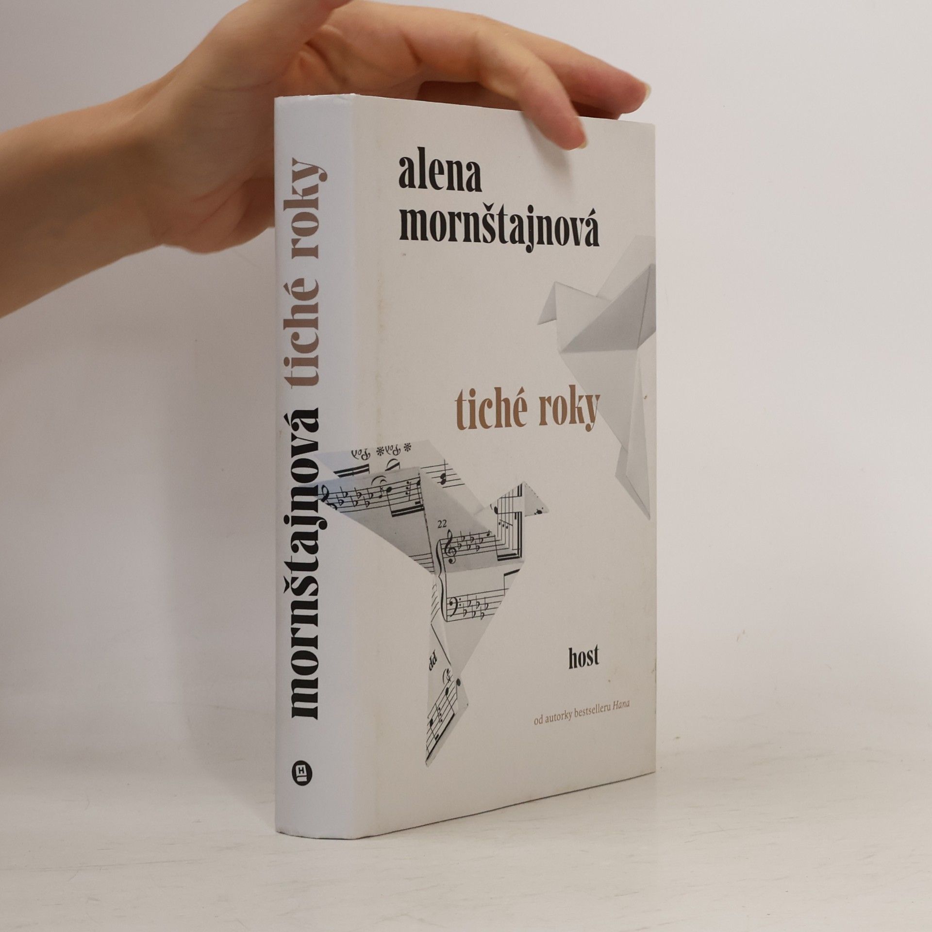 Alena Mornštajnová Tiché roky