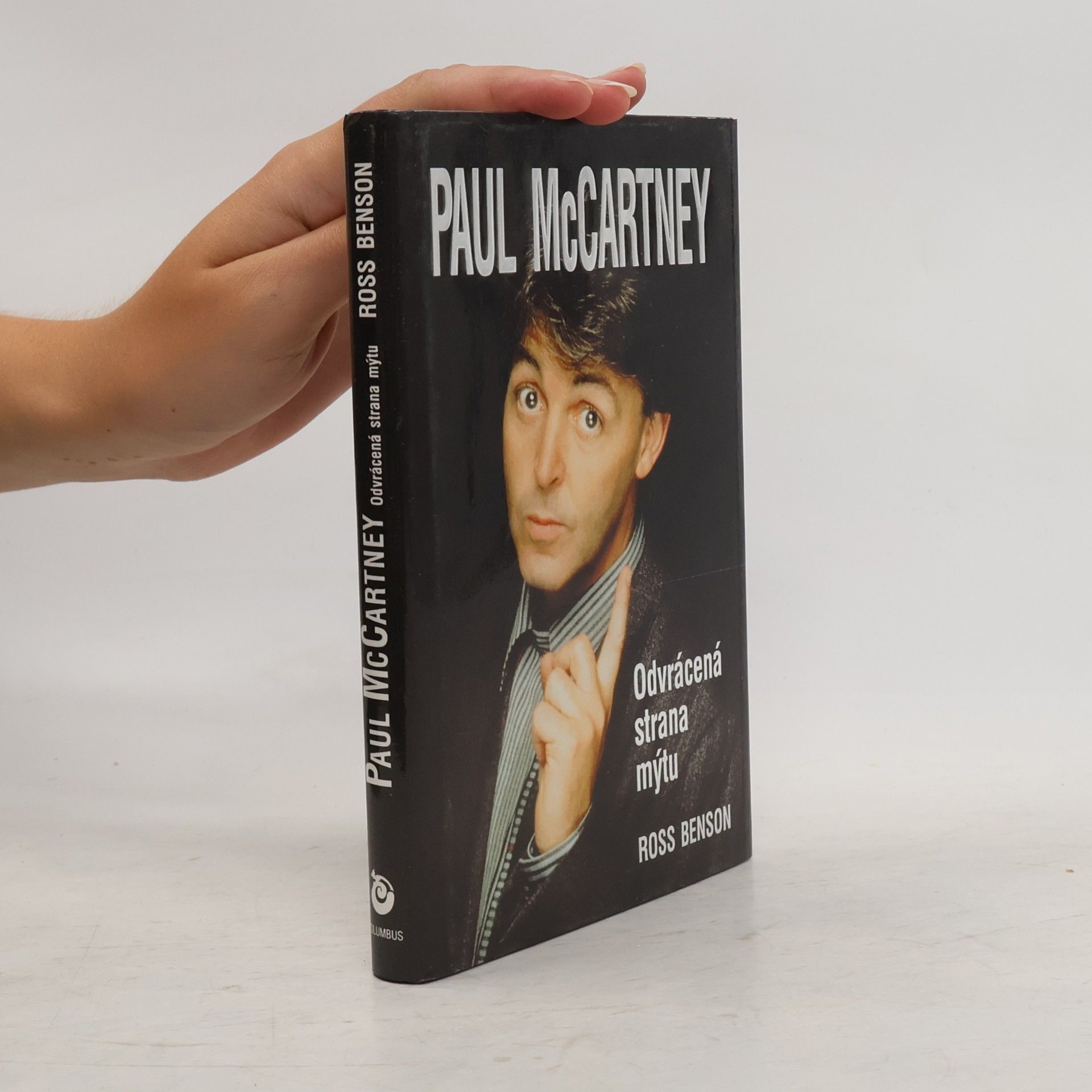 Ross Benson Paul McCartney. Odvrácená strana mýtu