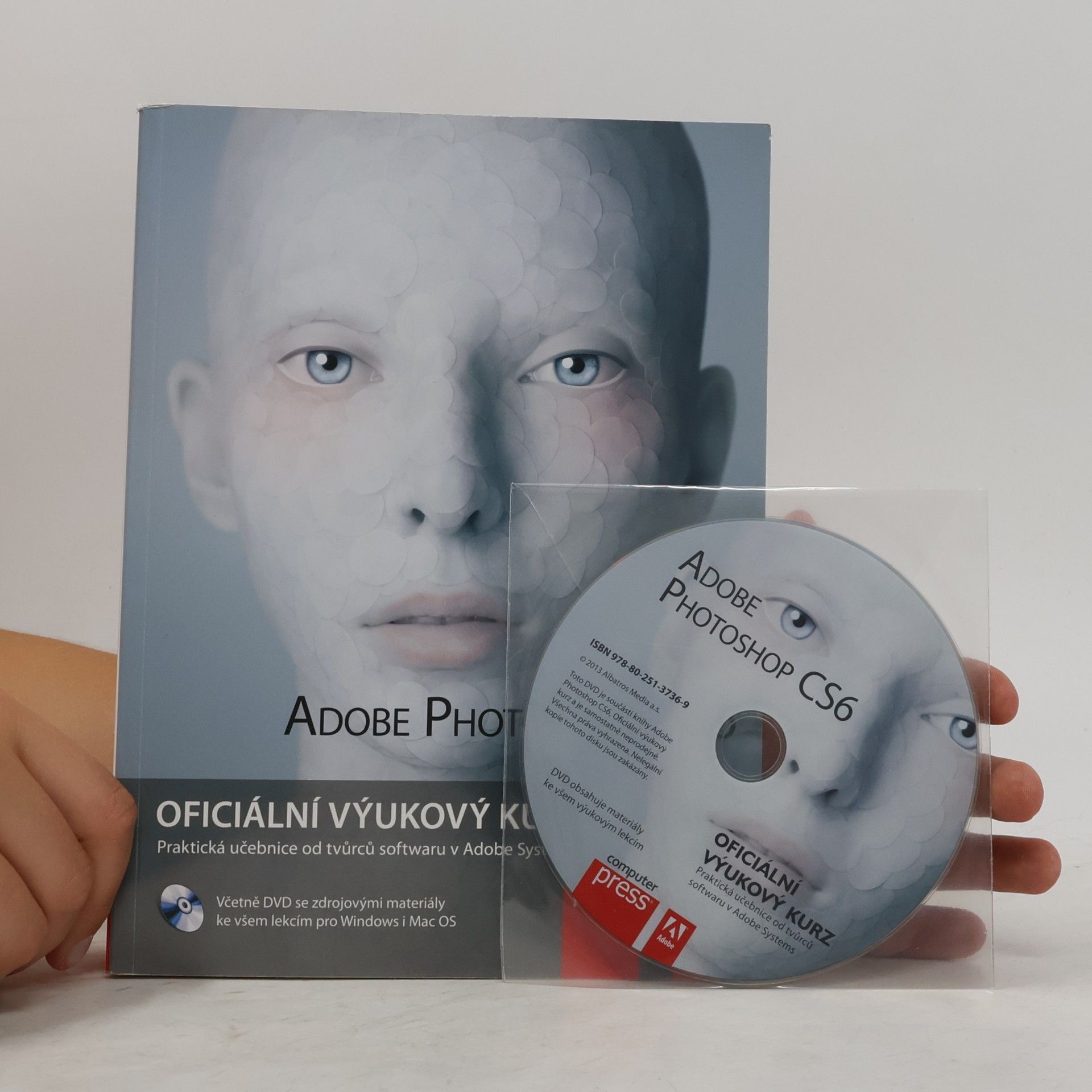 Autores varios Adobe Photoshop CS6. Oficiální výukový kurz