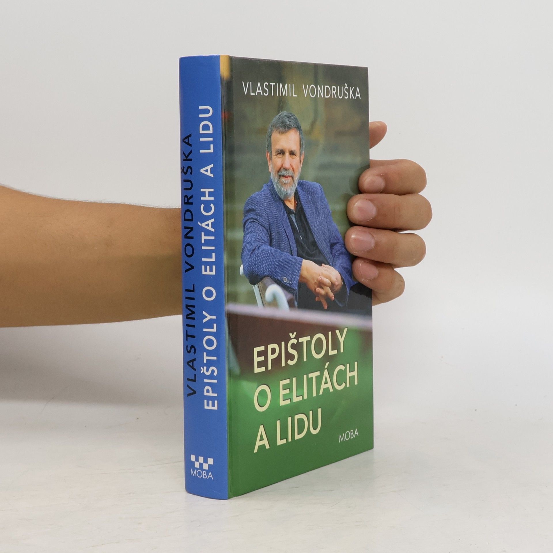 Vlastimil Vondruška Epištoly o elitách a lidu
