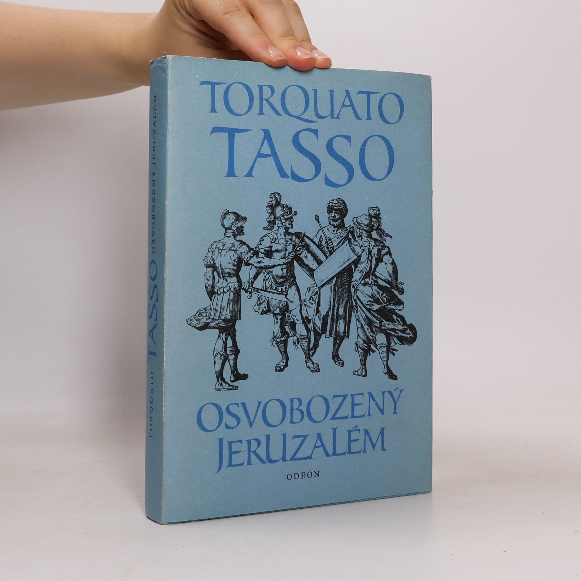 Torquato Tasso Osvobozený Jeruzalém ve vyprávění a výběru Alfreda Giulianiho