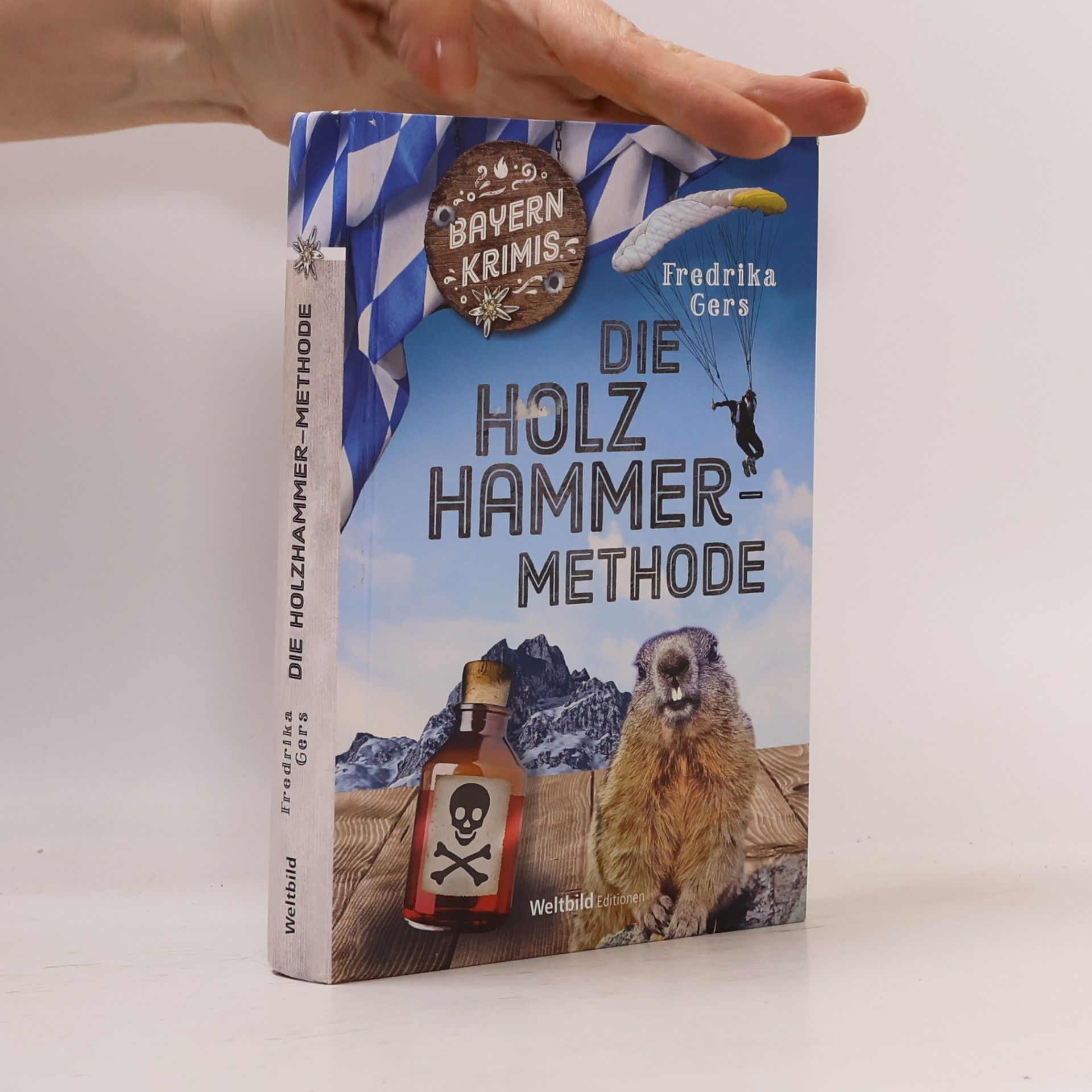 Fredrika Gers Die Holzhammer Methode