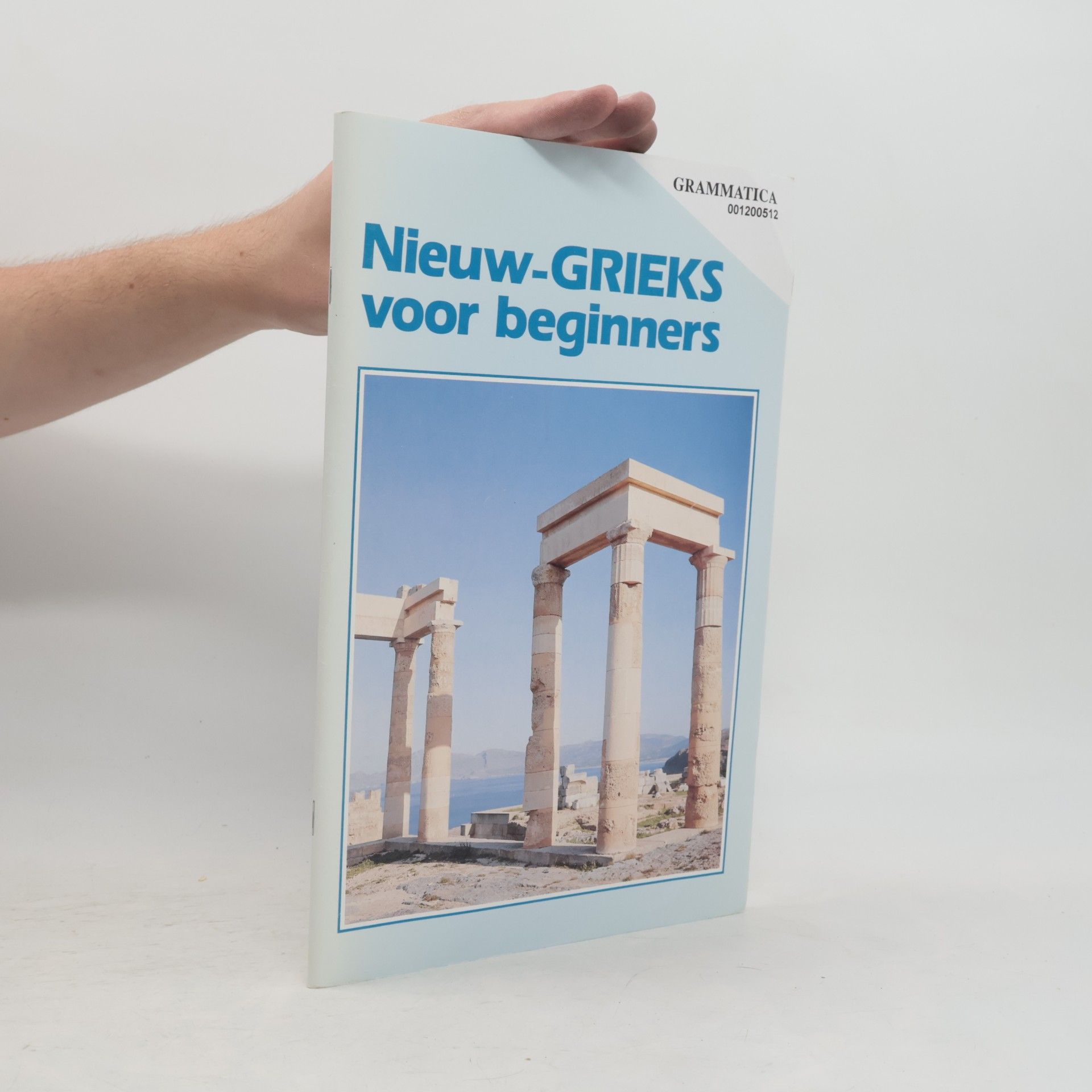 Various authors Nieuw - GRIEKS voor beginners. Grammatica